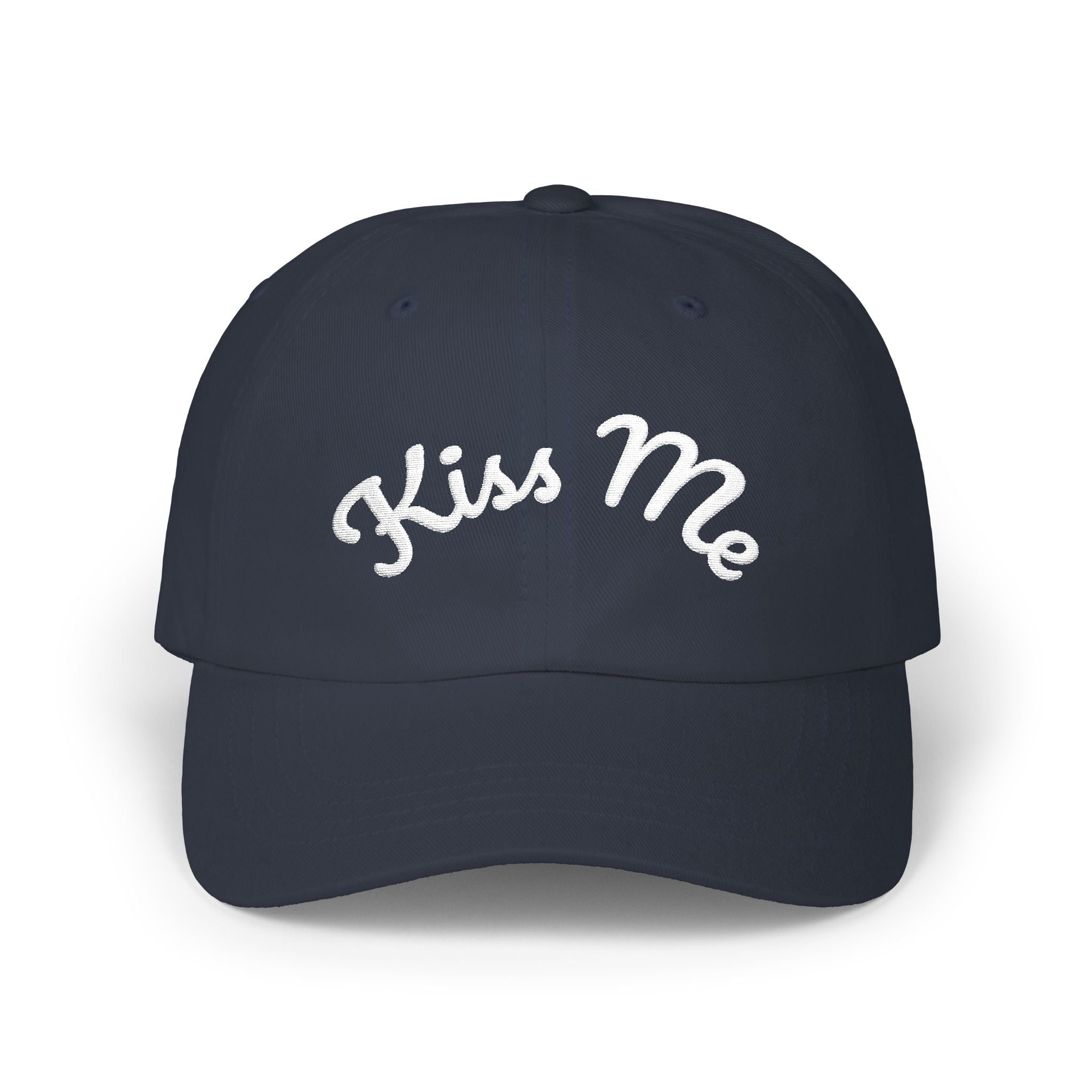 Kiss Me Classic Dad Cap | Embroidered Script Baseball Hat