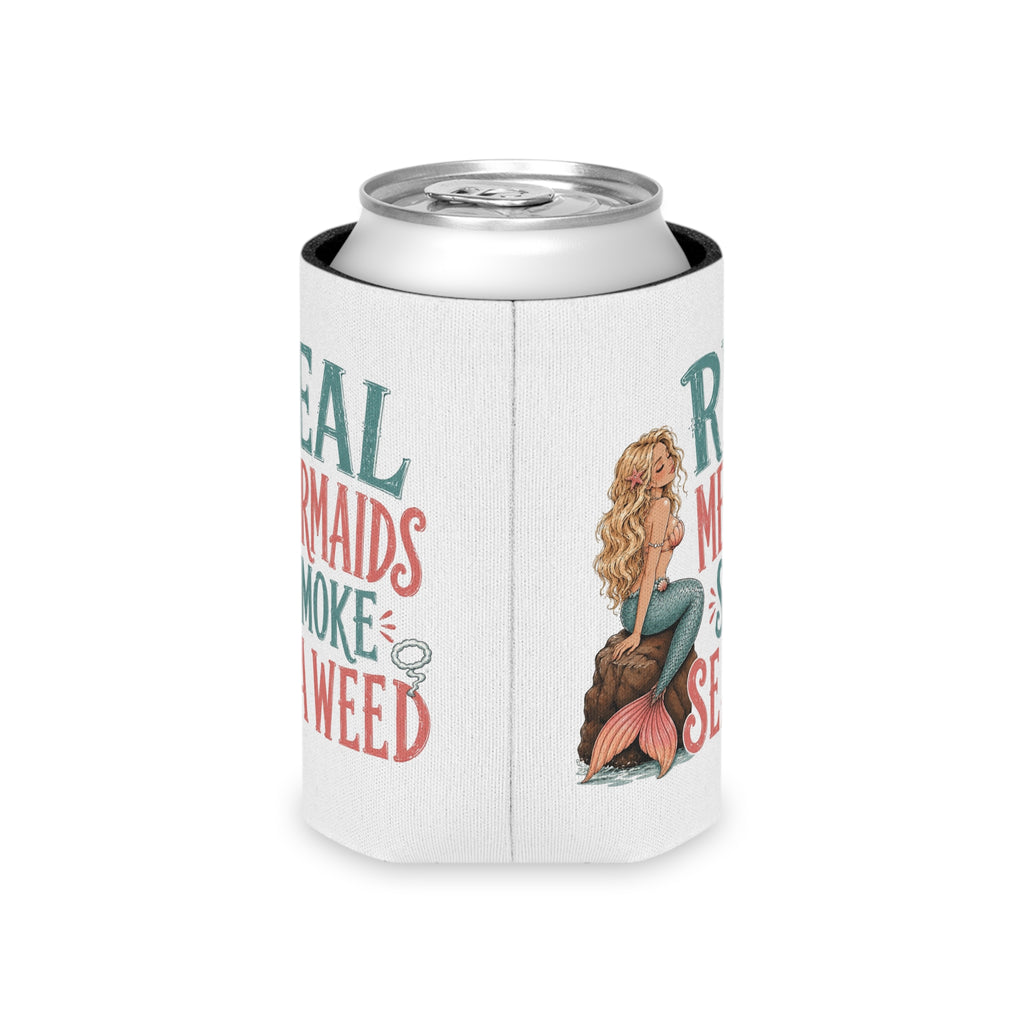 Can Cooler - "Real Mermaids Smoke Sea Weed" Beachy Mermaid Drink Koozie
