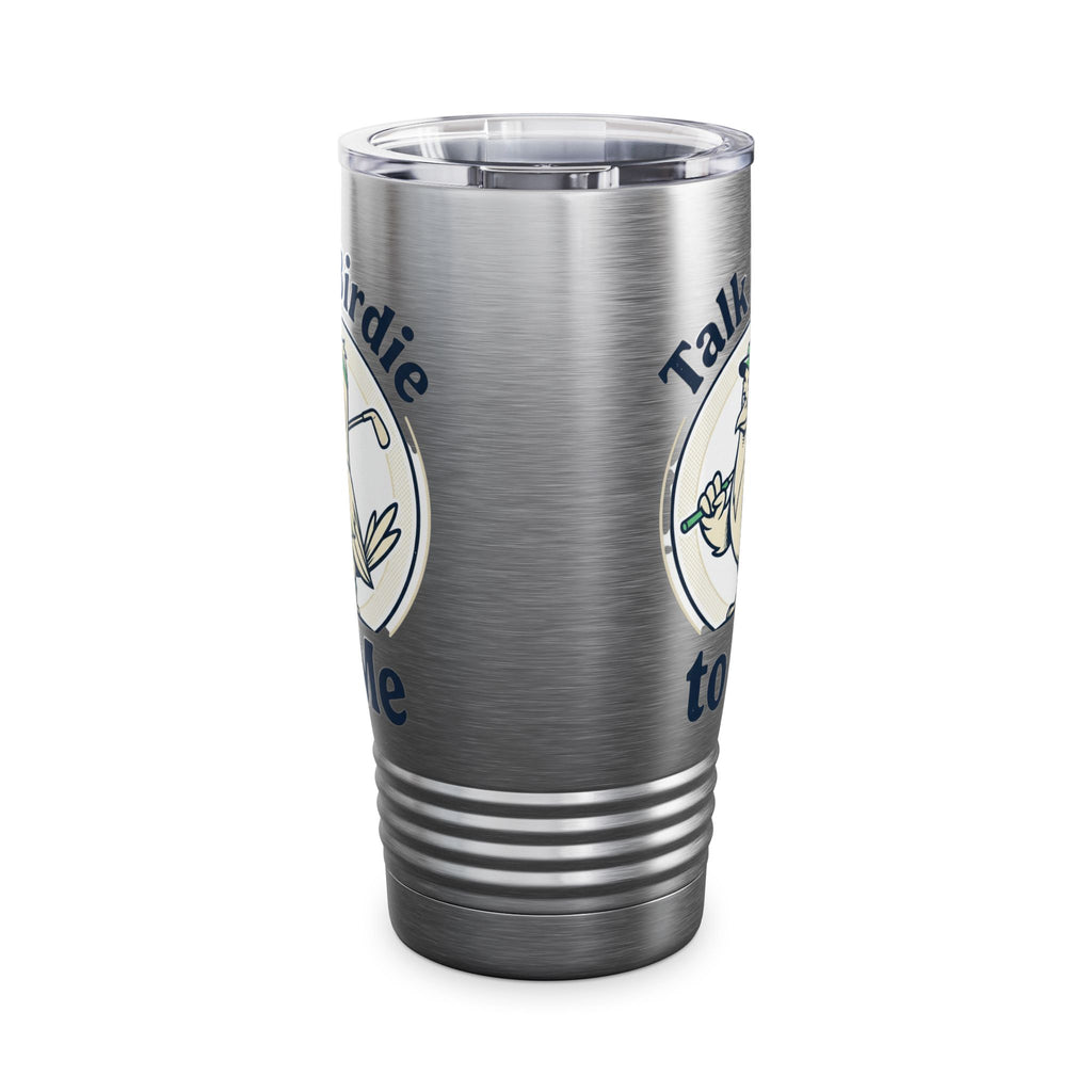 Talk Birdie to Me Tumbler, Golf Tumbler, Golf Lovers Gift, Dad Gift, Mom Gift, 20oz Ringneck Travel Tumbler,