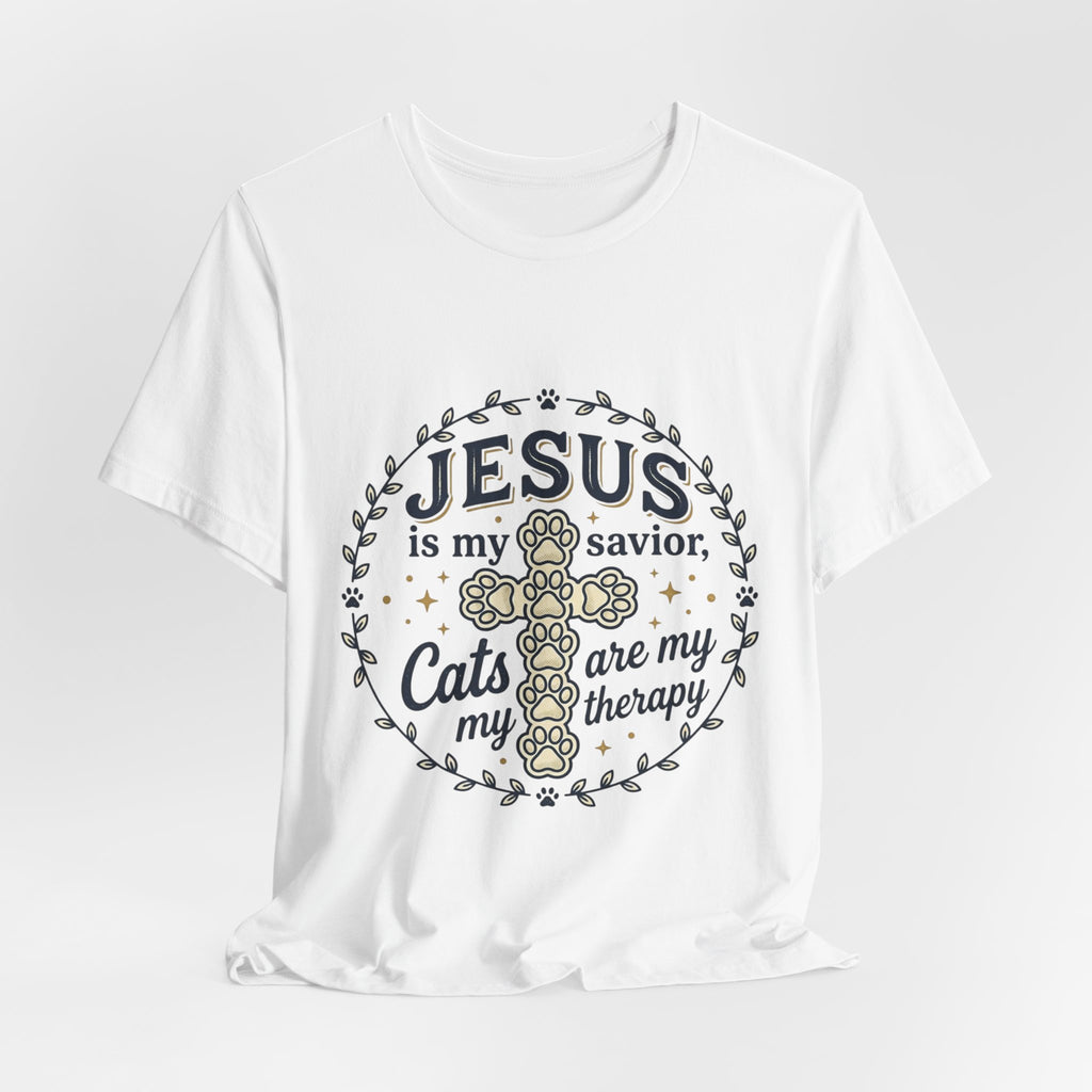 Jesus is my Savior Cats are my Therapy T-Shirt | Faith Cat Tee