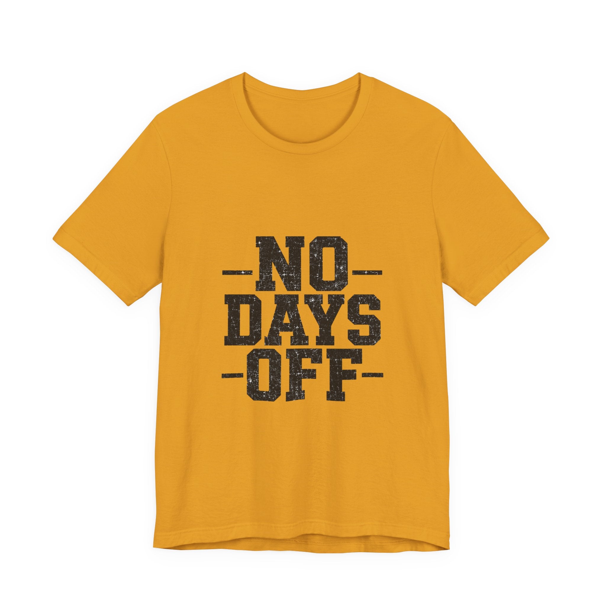 NO DAYS OFF T-Shirt Workout T-Shirt, Fitness Graphic, Motivational Gym Shirt, Fitness Graphic Tee, Bodybuilding Apparel, Unisex Exercise Shirt