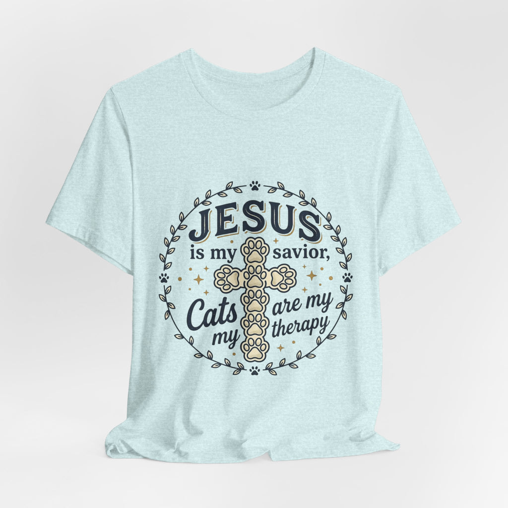 Jesus is my Savior Cats are my Therapy T-Shirt | Faith Cat Tee