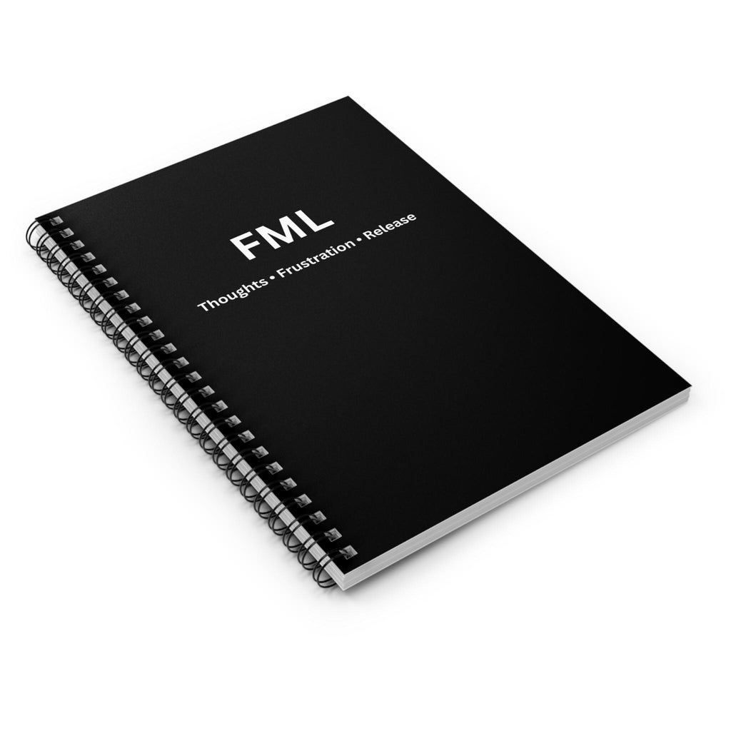 FML Thoughts + Frustration + Release Spiral Notebook | Ruled Journal