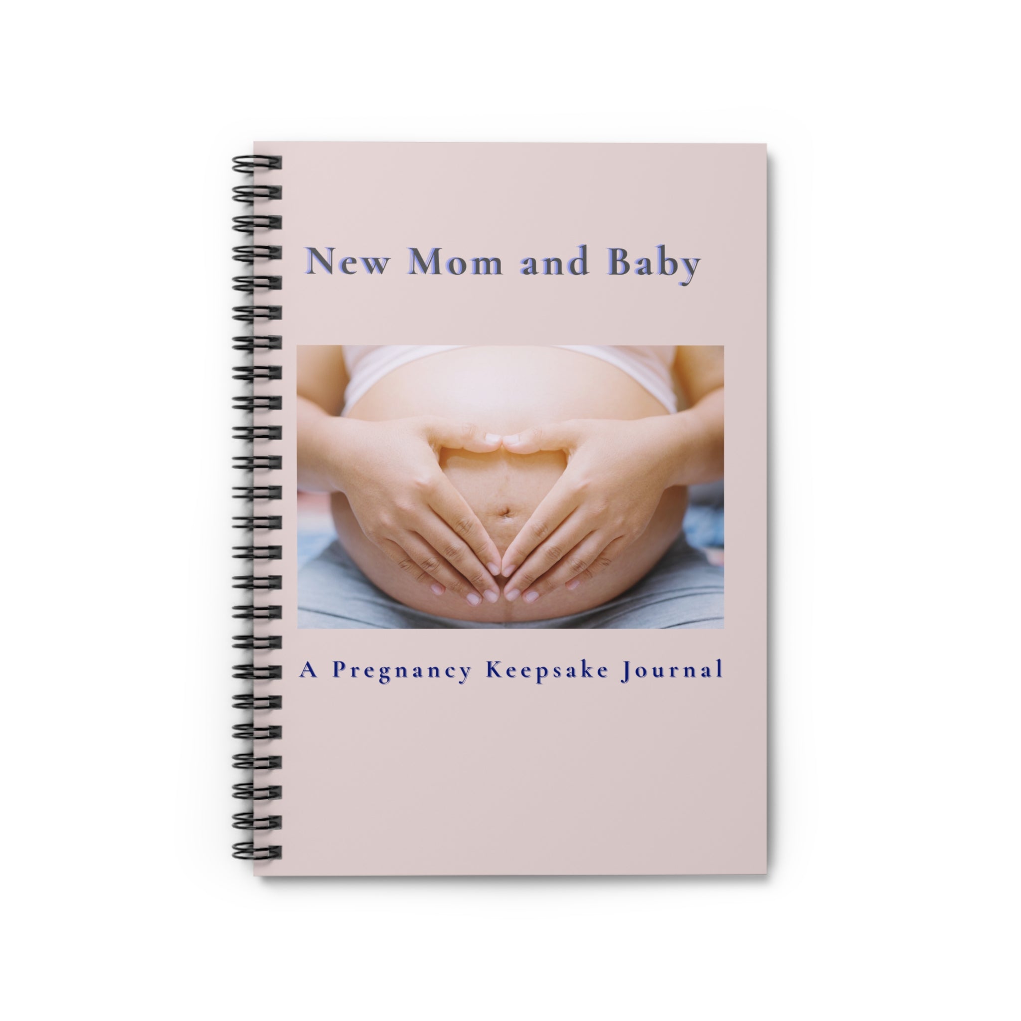 New Mom and Baby Pregnancy Keepsake Journal Spiral Notebook
