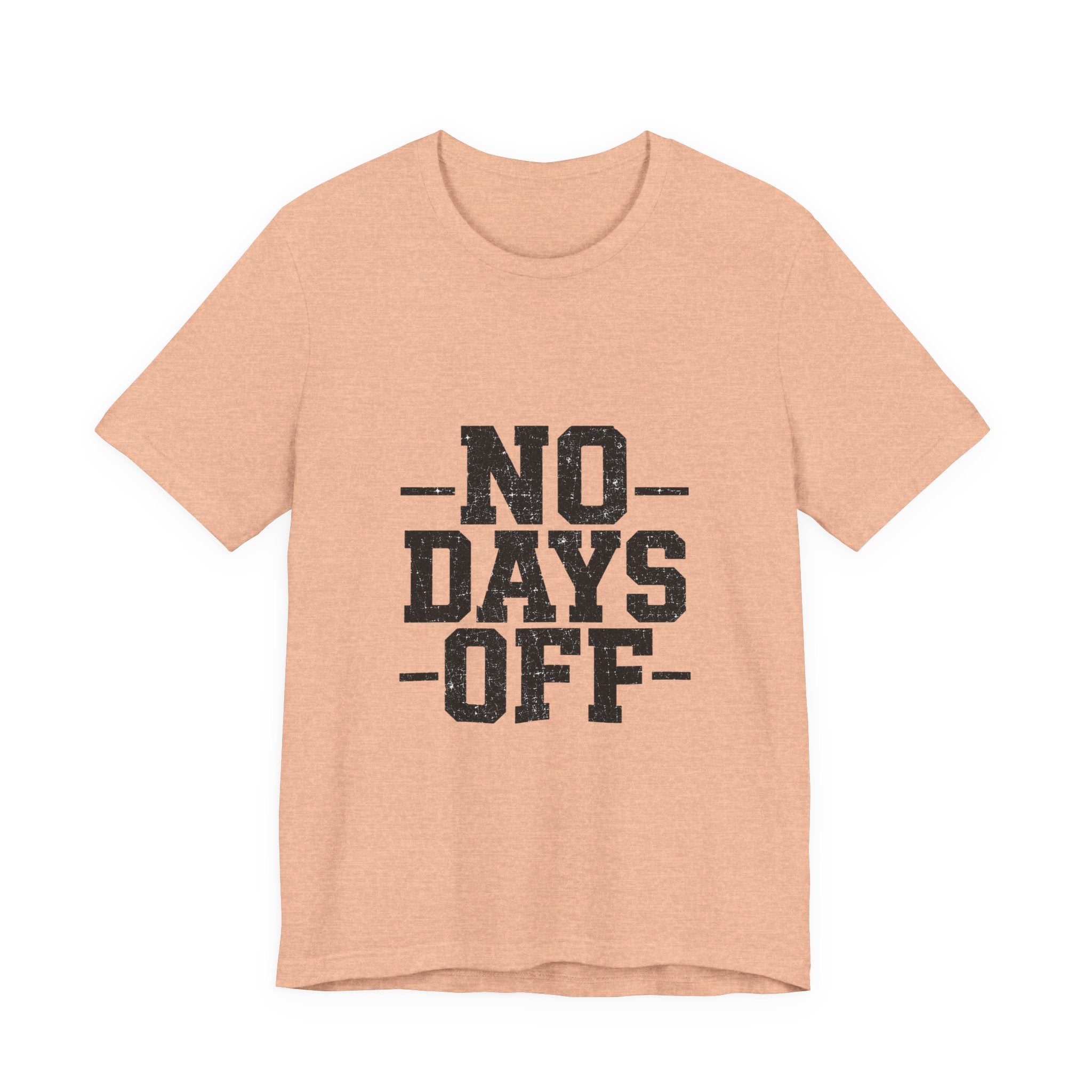 NO DAYS OFF T-Shirt Workout T-Shirt, Fitness Graphic, Motivational Gym Shirt, Fitness Graphic Tee, Bodybuilding Apparel, Unisex Exercise Shirt