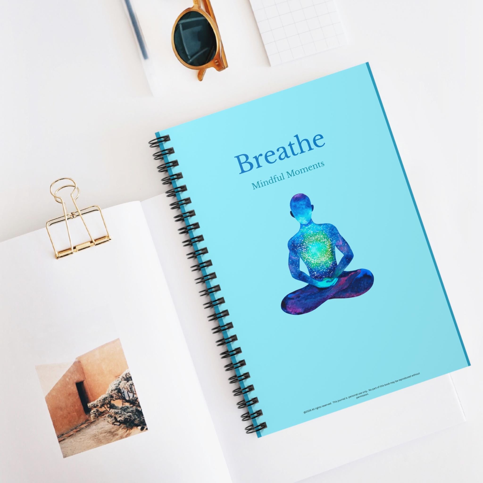 Breathe Mindful Moments notebook | Spiral Notebook, Ruled