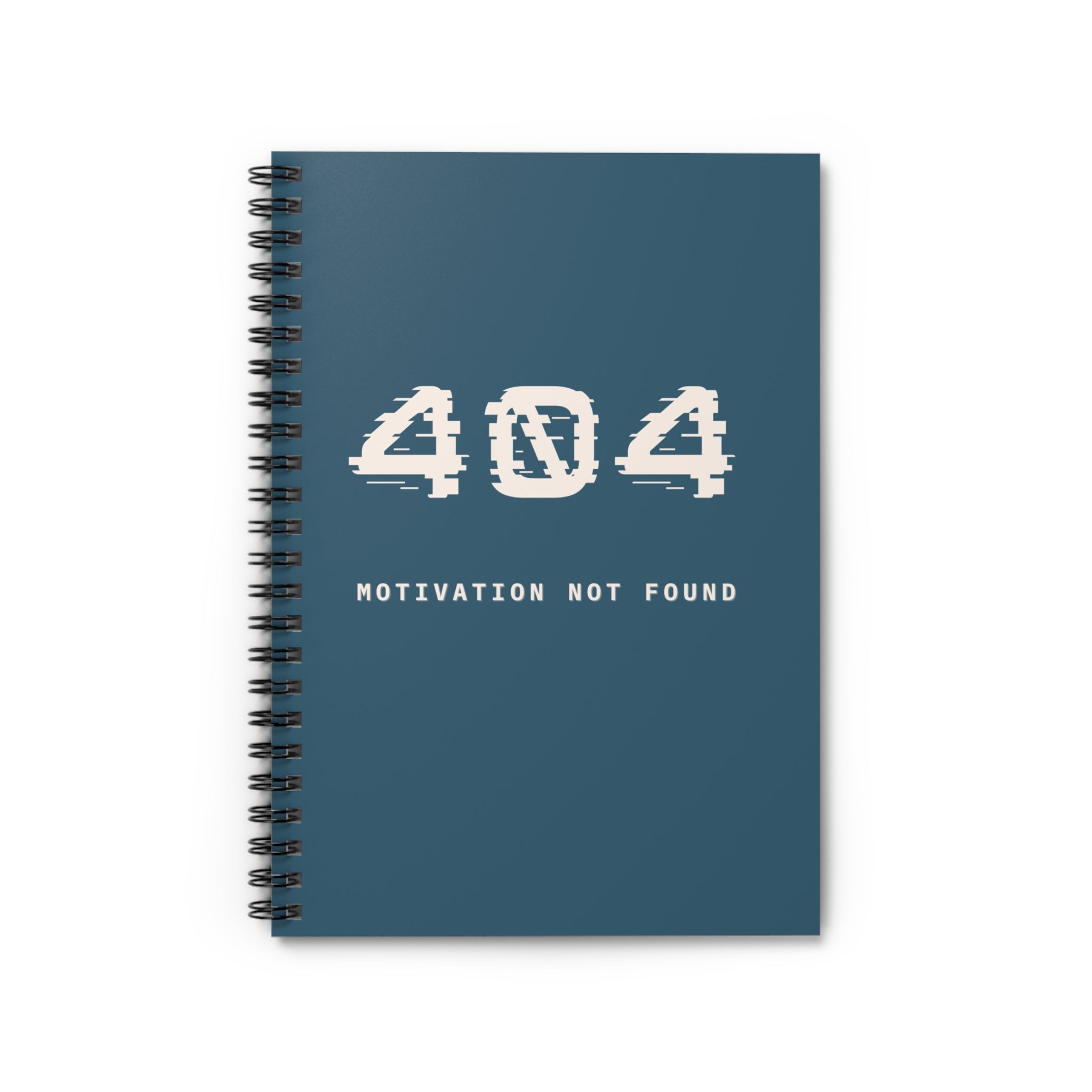 404 Motivation Not Found Spiral Notebook | Tech Humor Ruled Journal
