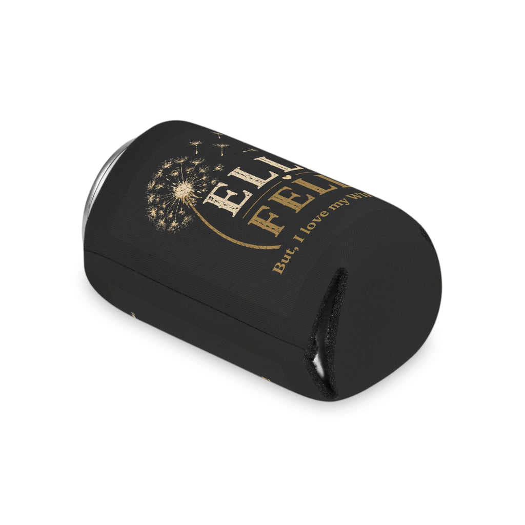 Ella Fella can cooler, I Love my Wife More Gift, Funny Husband Gift, Anniversary Gift