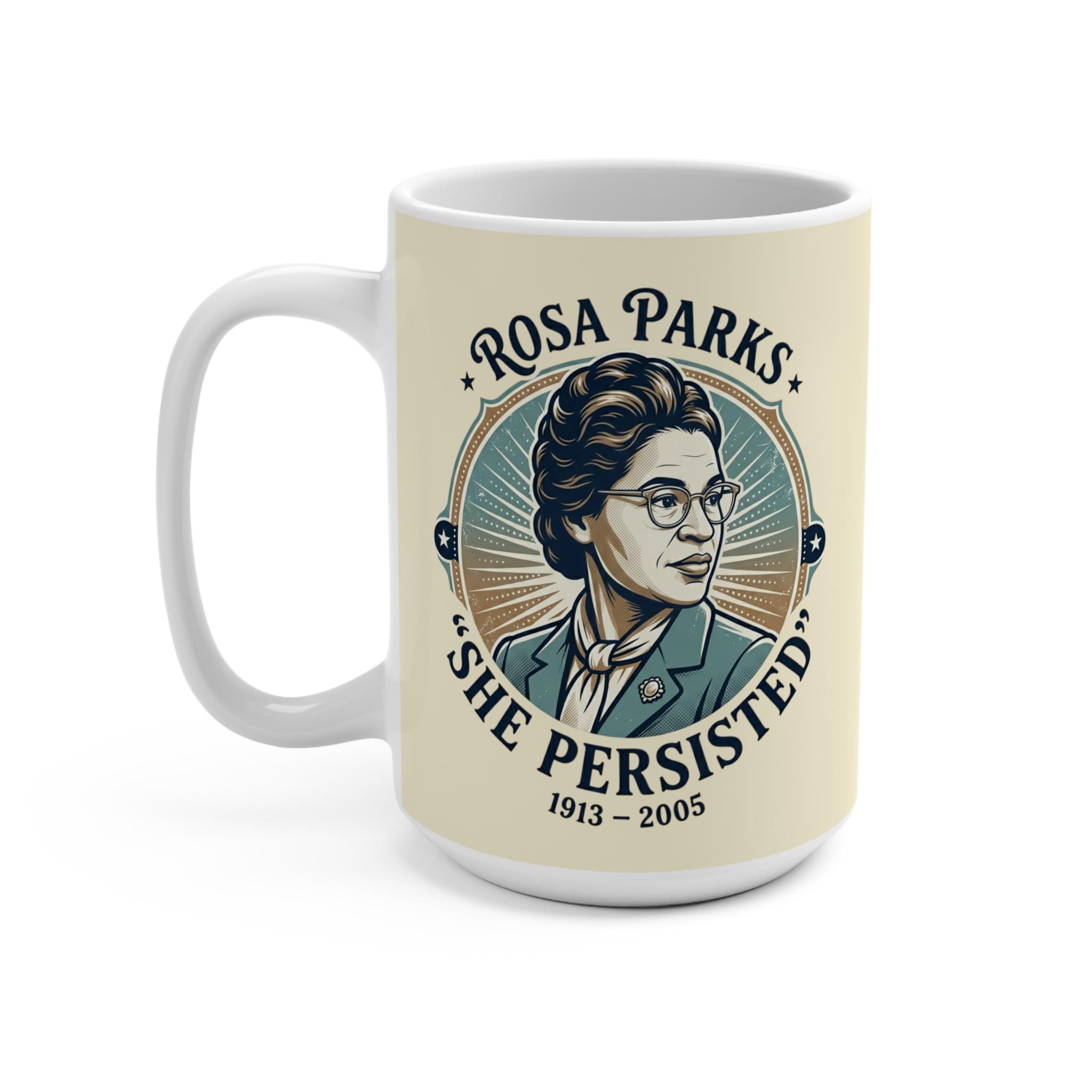 Rosa Parks Portrait She Persisted Mug | Civil Rights Icon 15oz