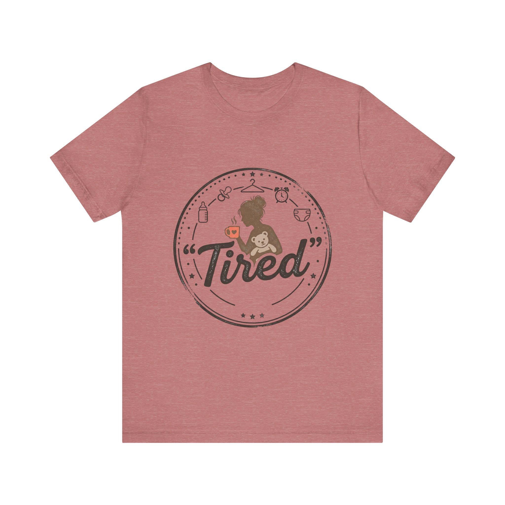 Tired Mom Graphic Tee | Mama Life, Coffee, Baby Bottle