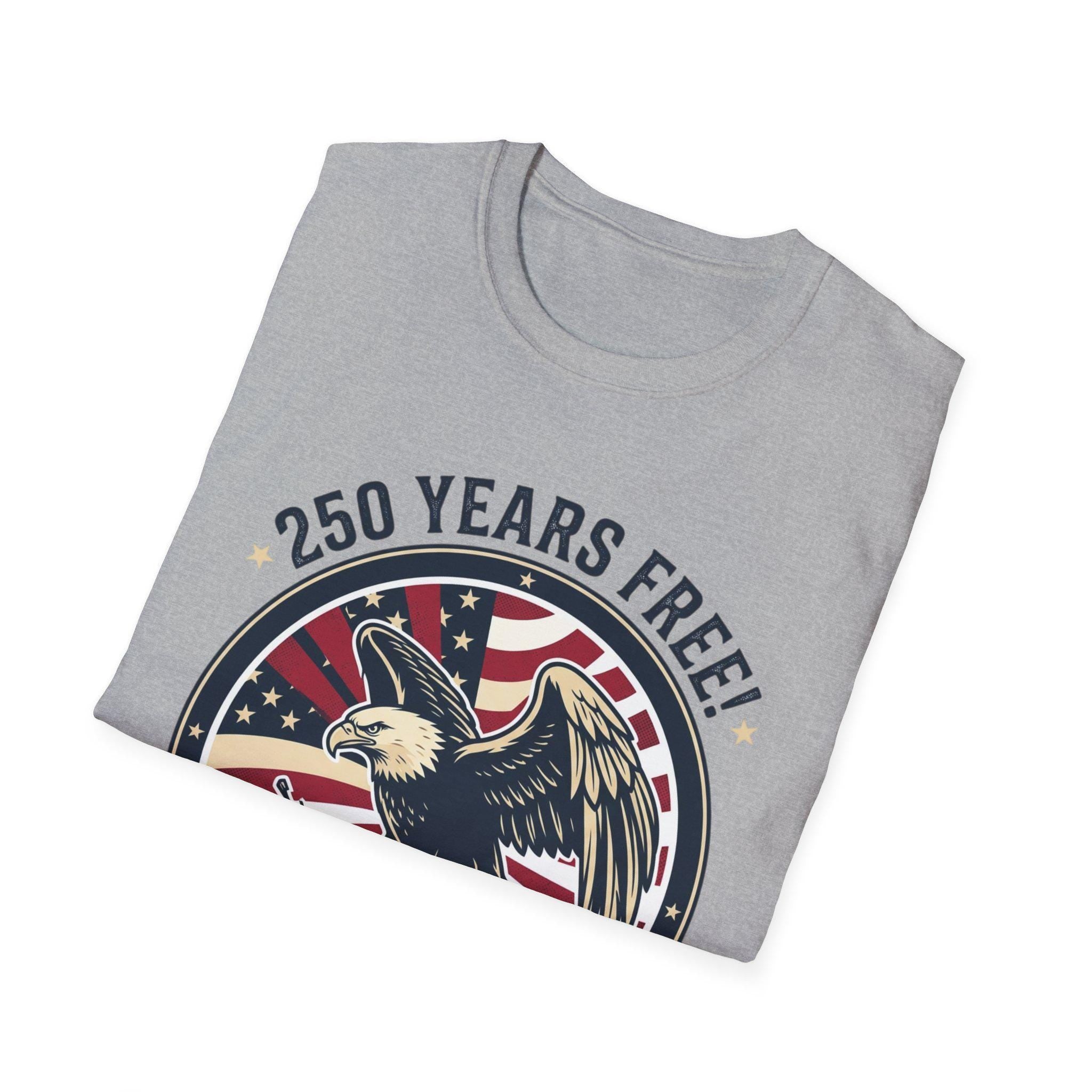 250 Years Free Eagle T-Shirt | American Flag Patriotic Vintage