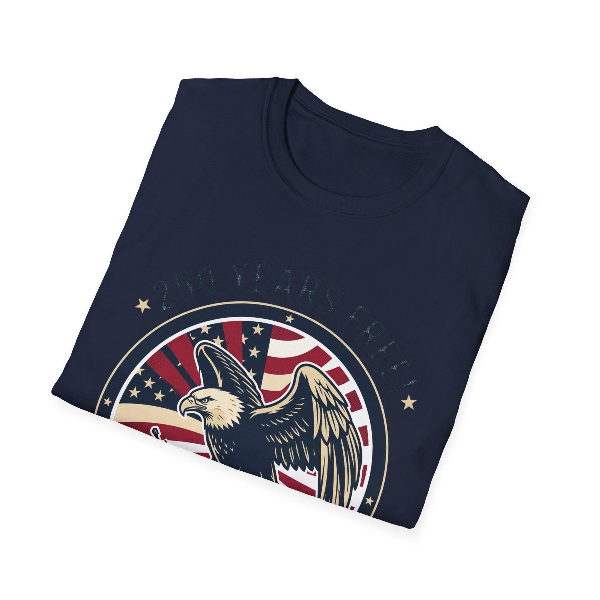 250 Years Free Eagle T-Shirt | American Flag Patriotic Vintage