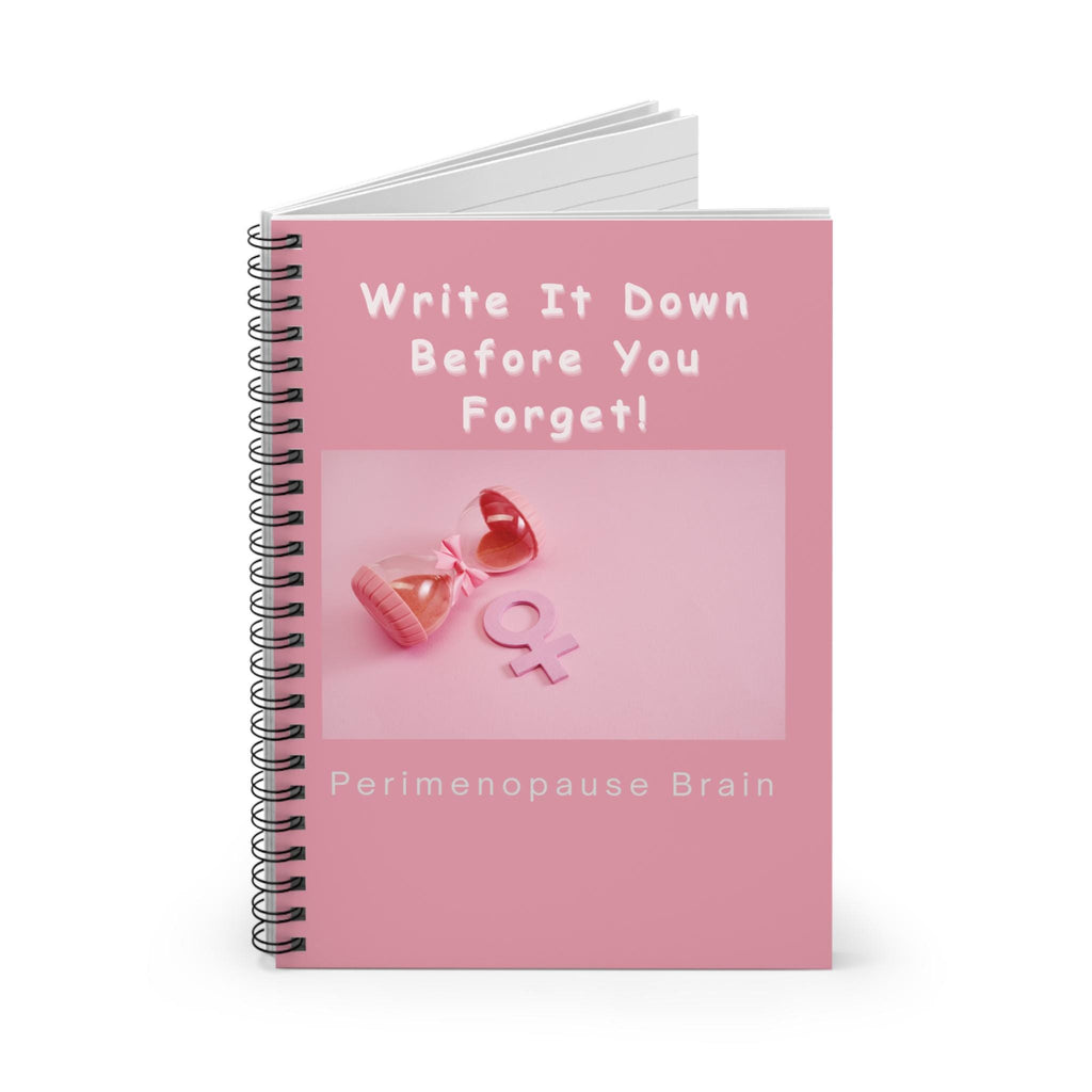 Perimenopause Brain Notebook, Spiral Notebook | Write It Down Before You Forget
