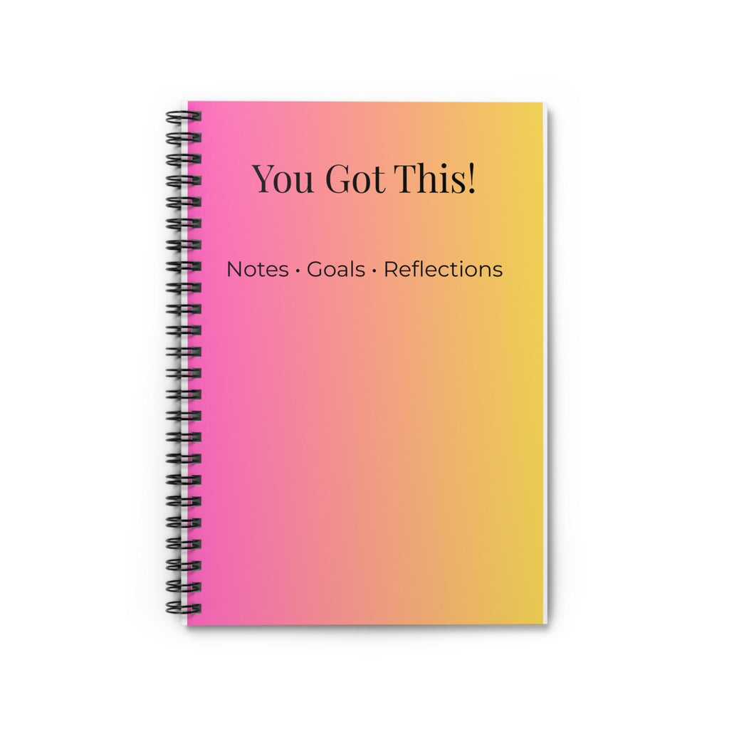 You Got This! Spiral Notebook