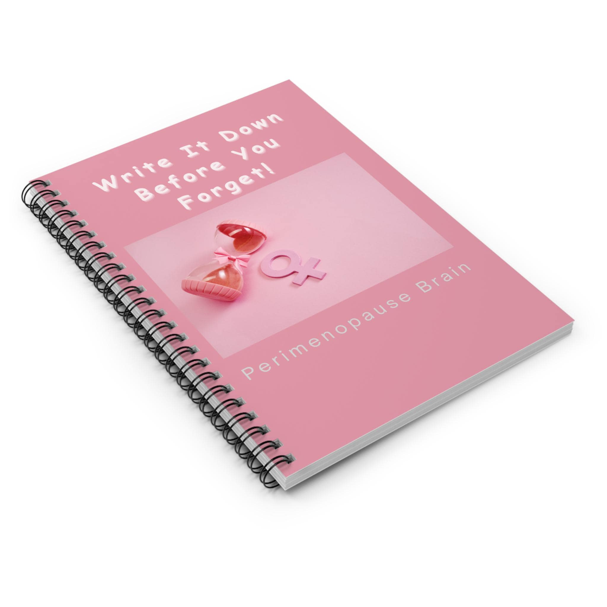 Perimenopause Brain Notebook, Spiral Notebook | Write It Down Before You Forget