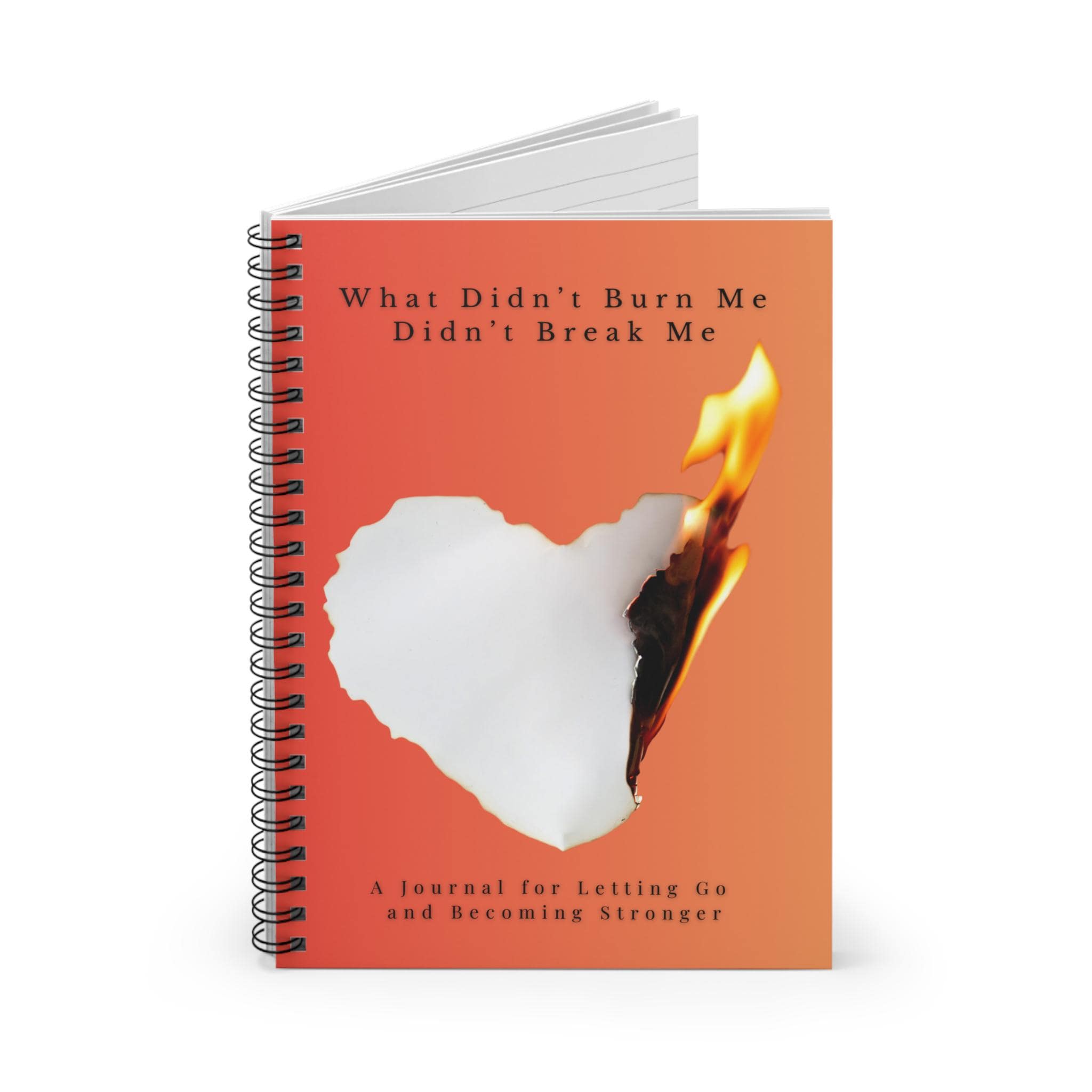 Resilience Spiral Notebook: Heart Flame Journal (6x8")