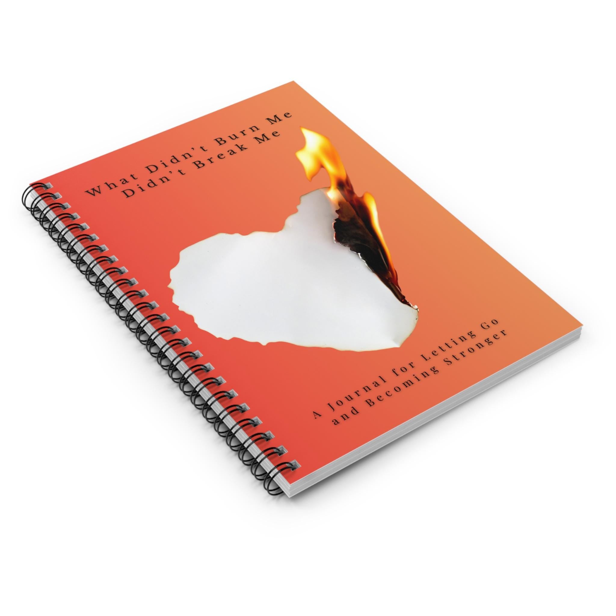 Resilience Spiral Notebook: Heart Flame Journal (6x8")
