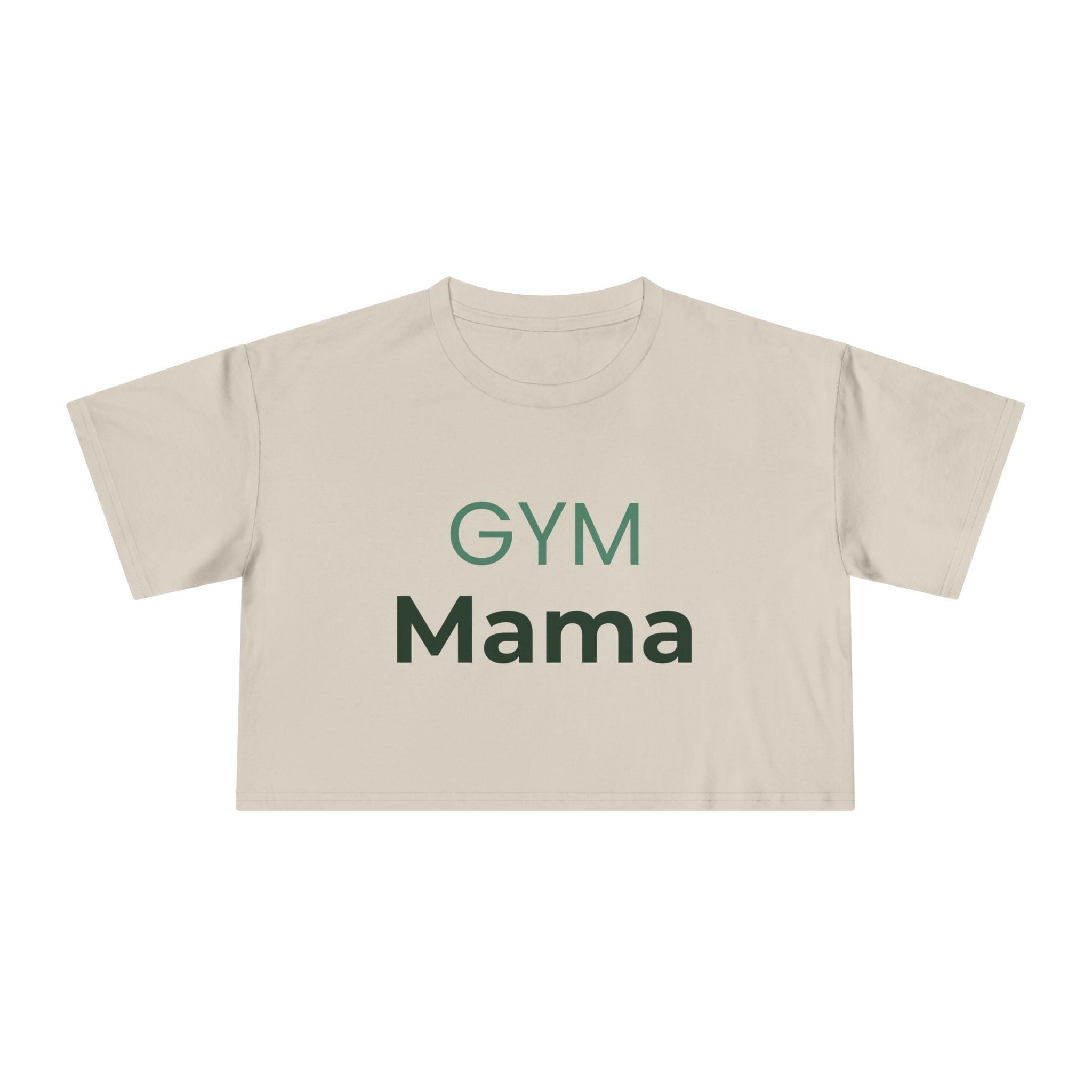 Gym Mama Crop Tee | Fitness Mom Shirt, Workout Crop Top