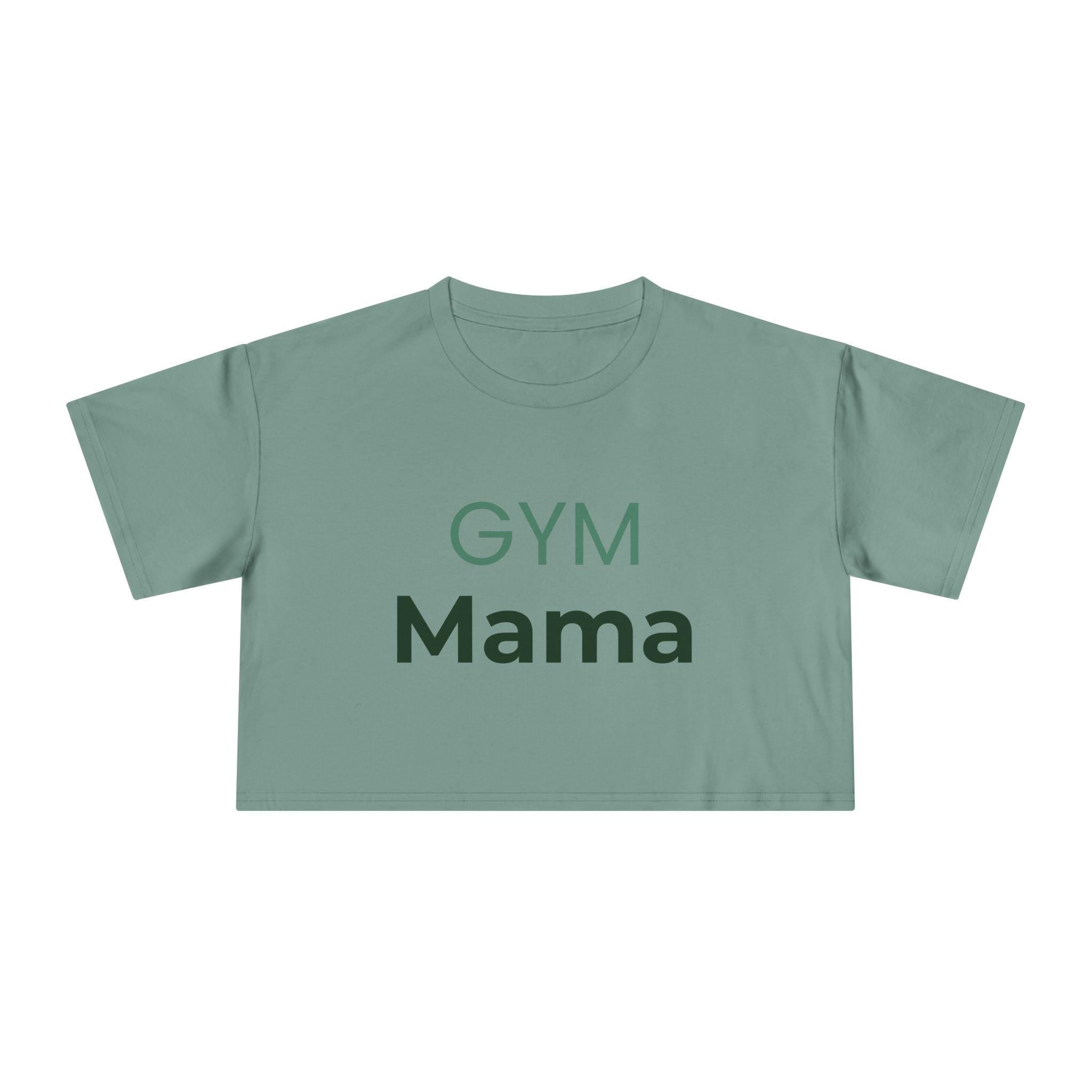 Gym Mama Crop Tee | Fitness Mom Shirt, Workout Crop Top