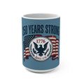250 Years Strong Seal mug | American Flag 1776 Patriotic Coffee Cup