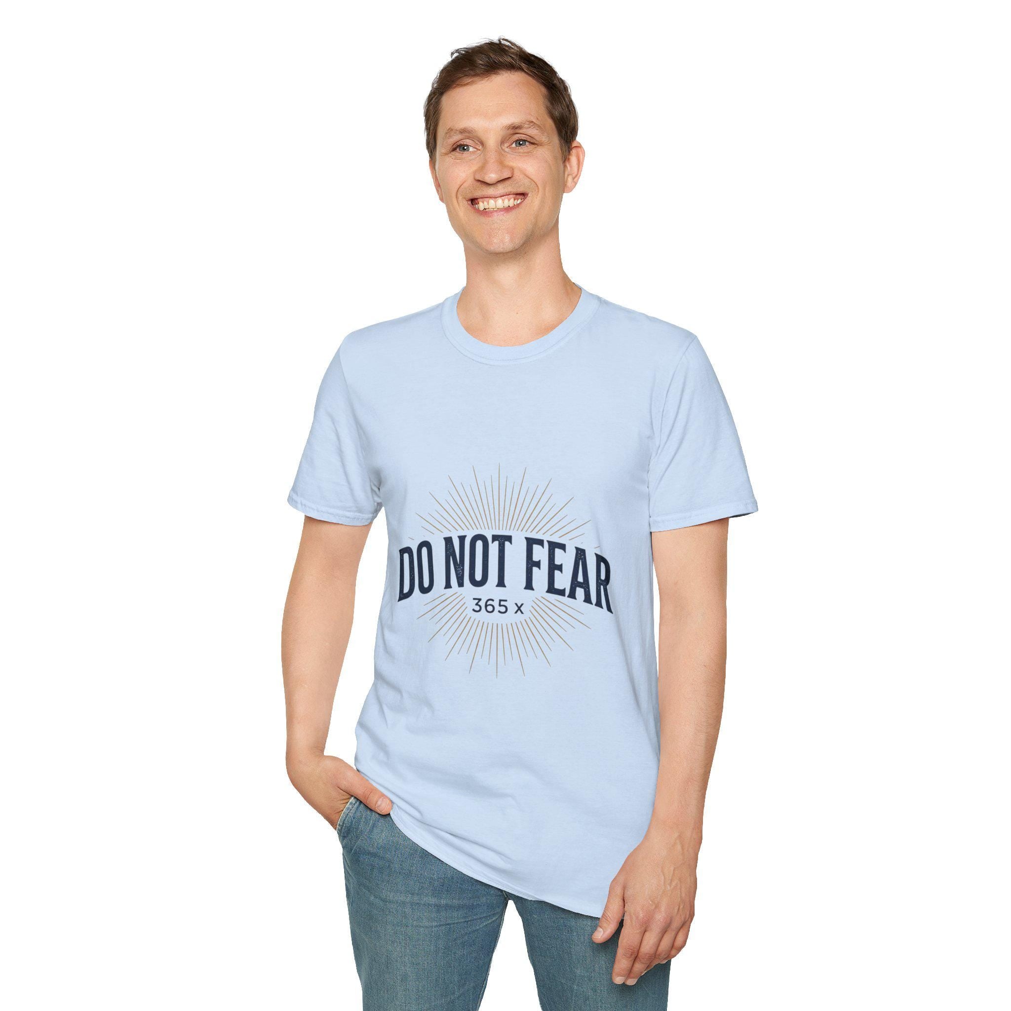 Do Not Fear 365 T-Shirt | Inspirational Faith Typography Tee