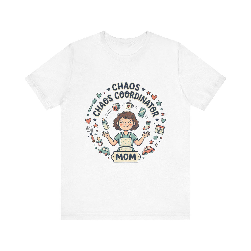 Chaos Coordinator Mom T-Shirt | Mom Life Illustration Tee