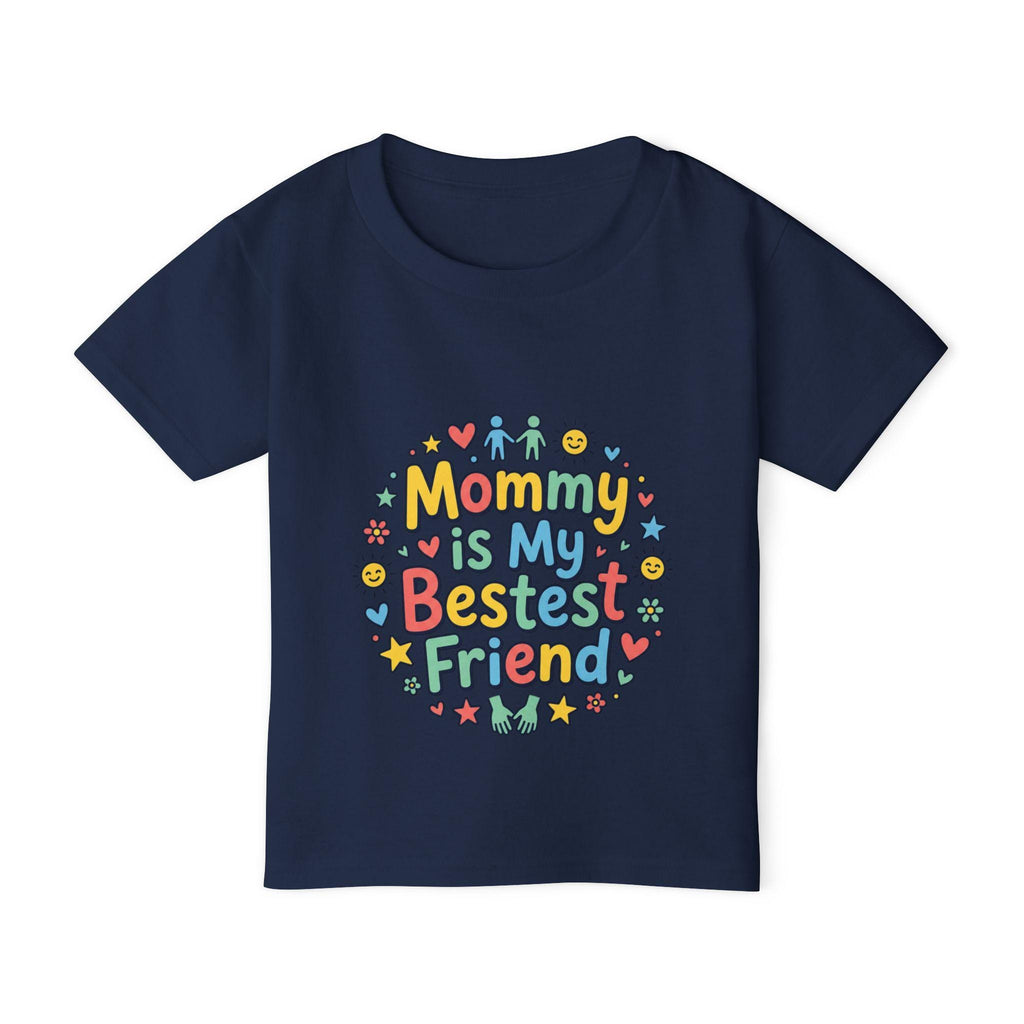 Mommy Is My Bestest Friend Toddler T-shirt | Cute Kids Graphic Tee