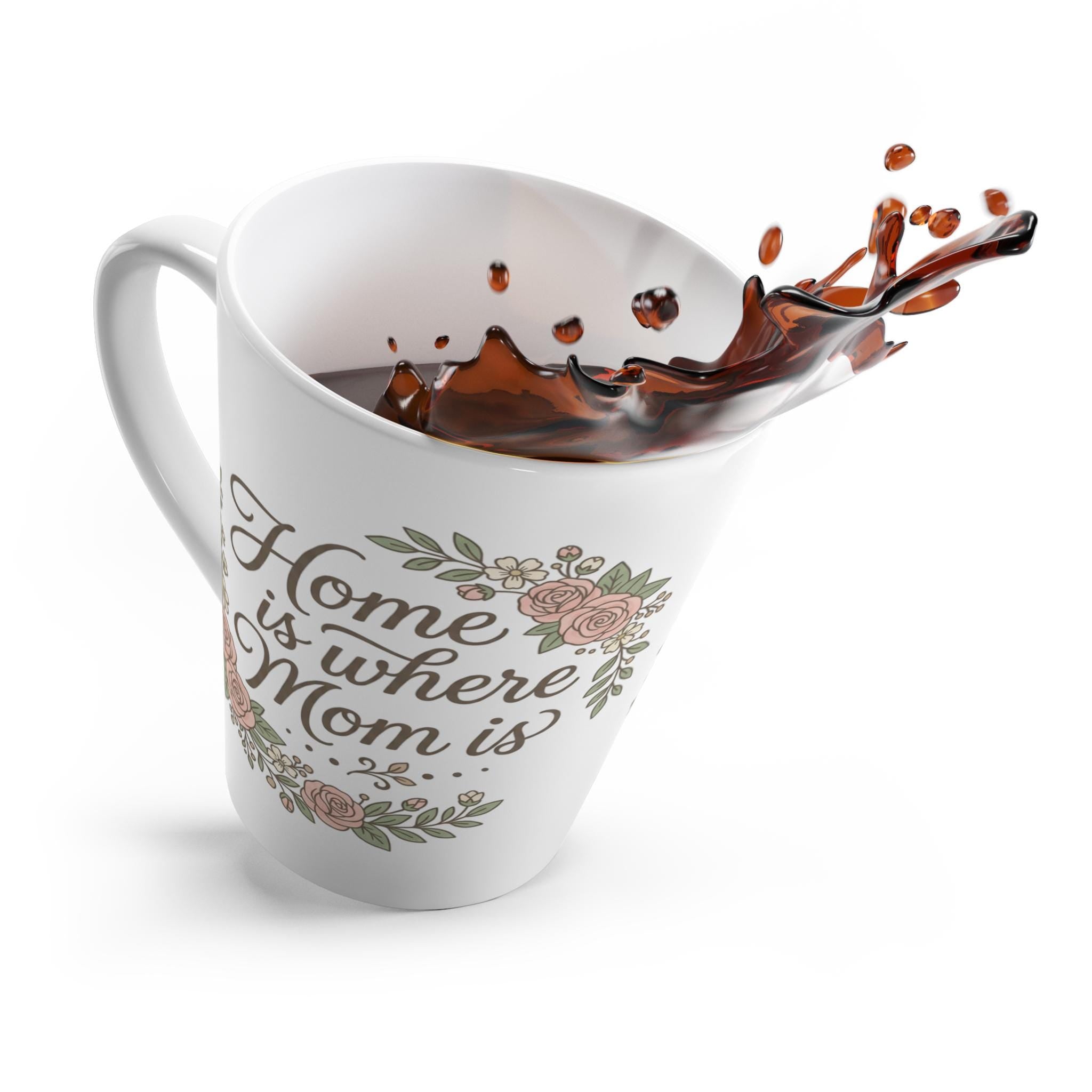 Home Is Where Mom Is Latte Mug | Floral Wreath, Script Typography