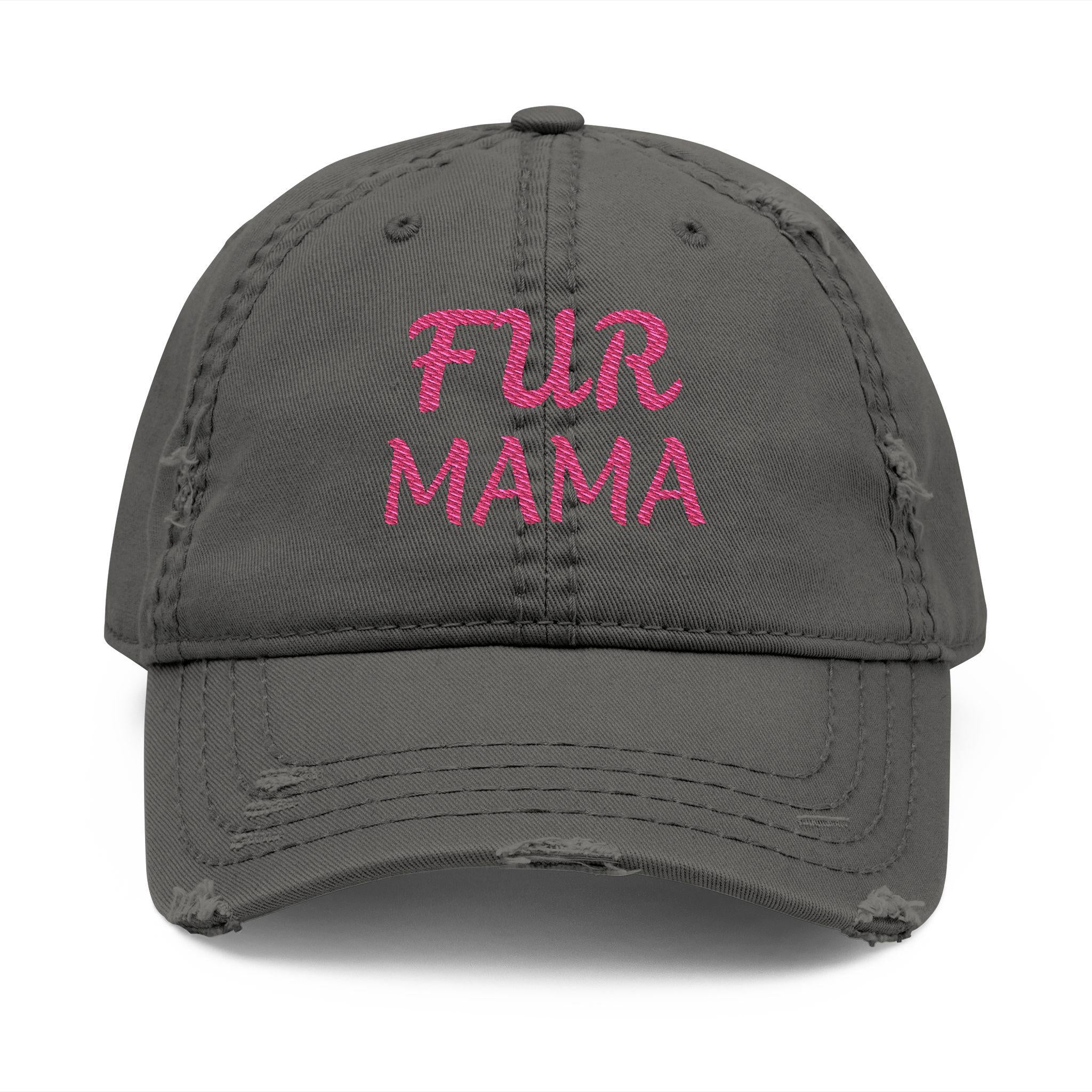 Fur Mama Dad Hat | Embroidered Distressed Cap