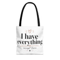 I have everything except time Tote Bag | Typographic Quote Tote