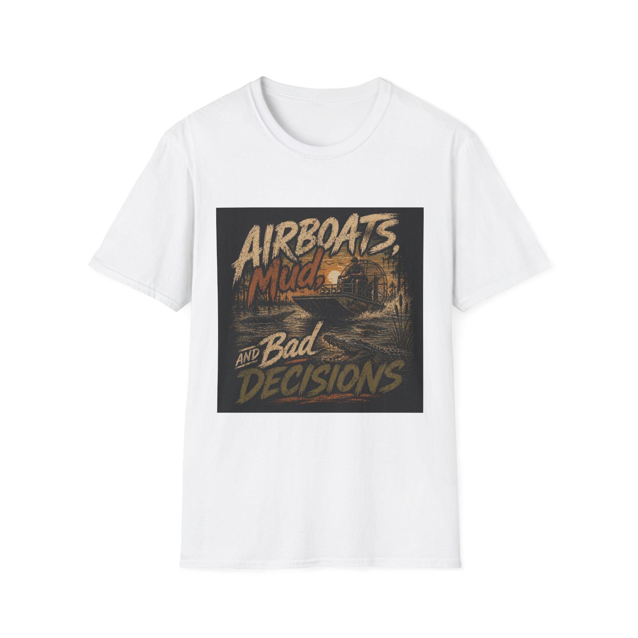 Airboats Mud and Bad Decisions T-Shirt | Swamp Offroad Fishing Design