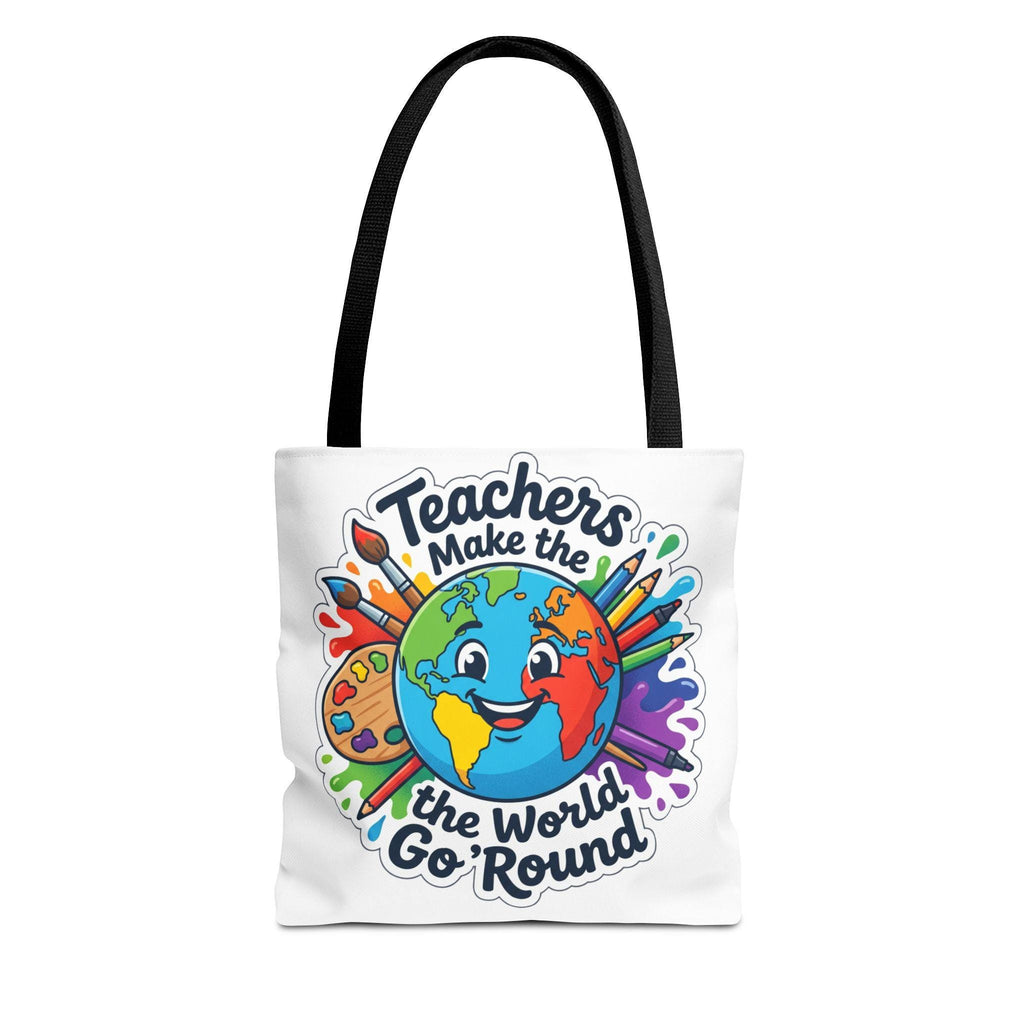 Teachers Make the World Go Round Tote Bag | Colorful Earth Art