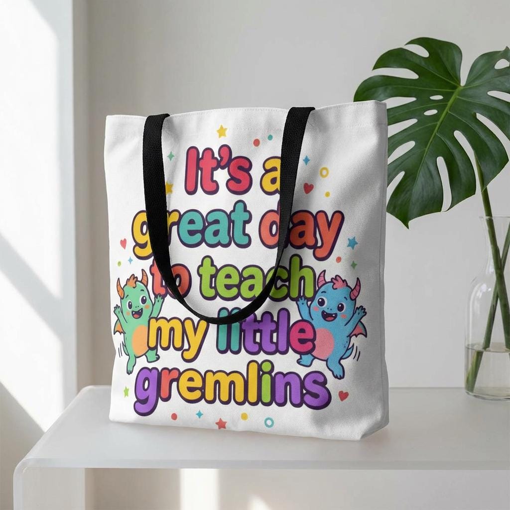 Teacher Tote Bag | "Teach My Little Gremlins" Classroom Design, Polyester Bag