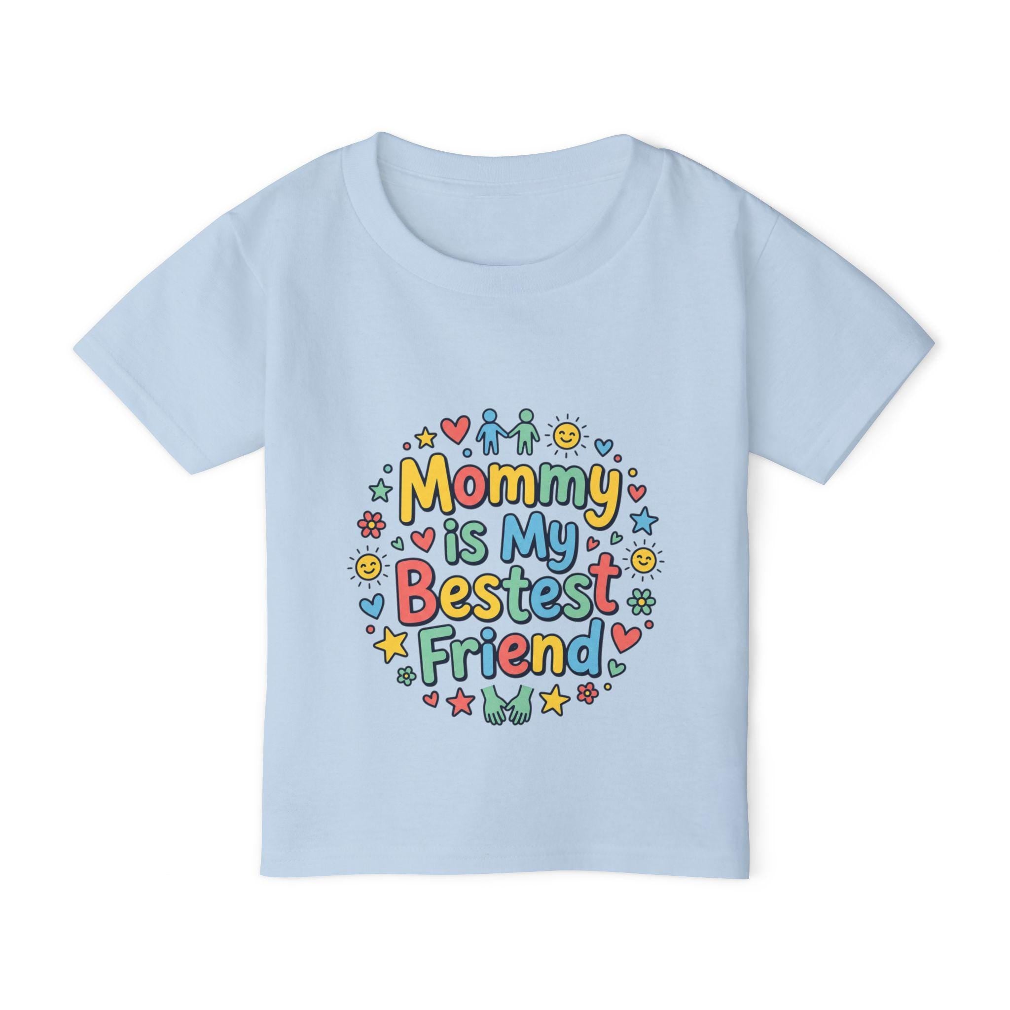 Mommy Is My Bestest Friend Toddler T-shirt | Cute Kids Graphic Tee