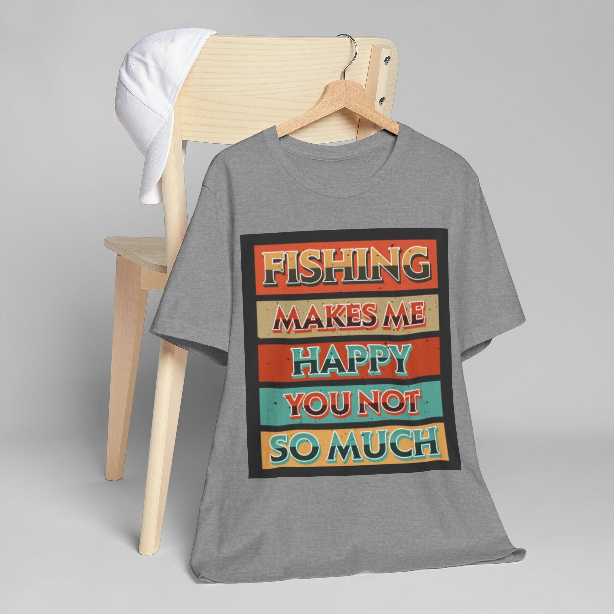 Fishing Makes Me Happy You Not So Much T-Shirt | Retro Striped Fishing Tee