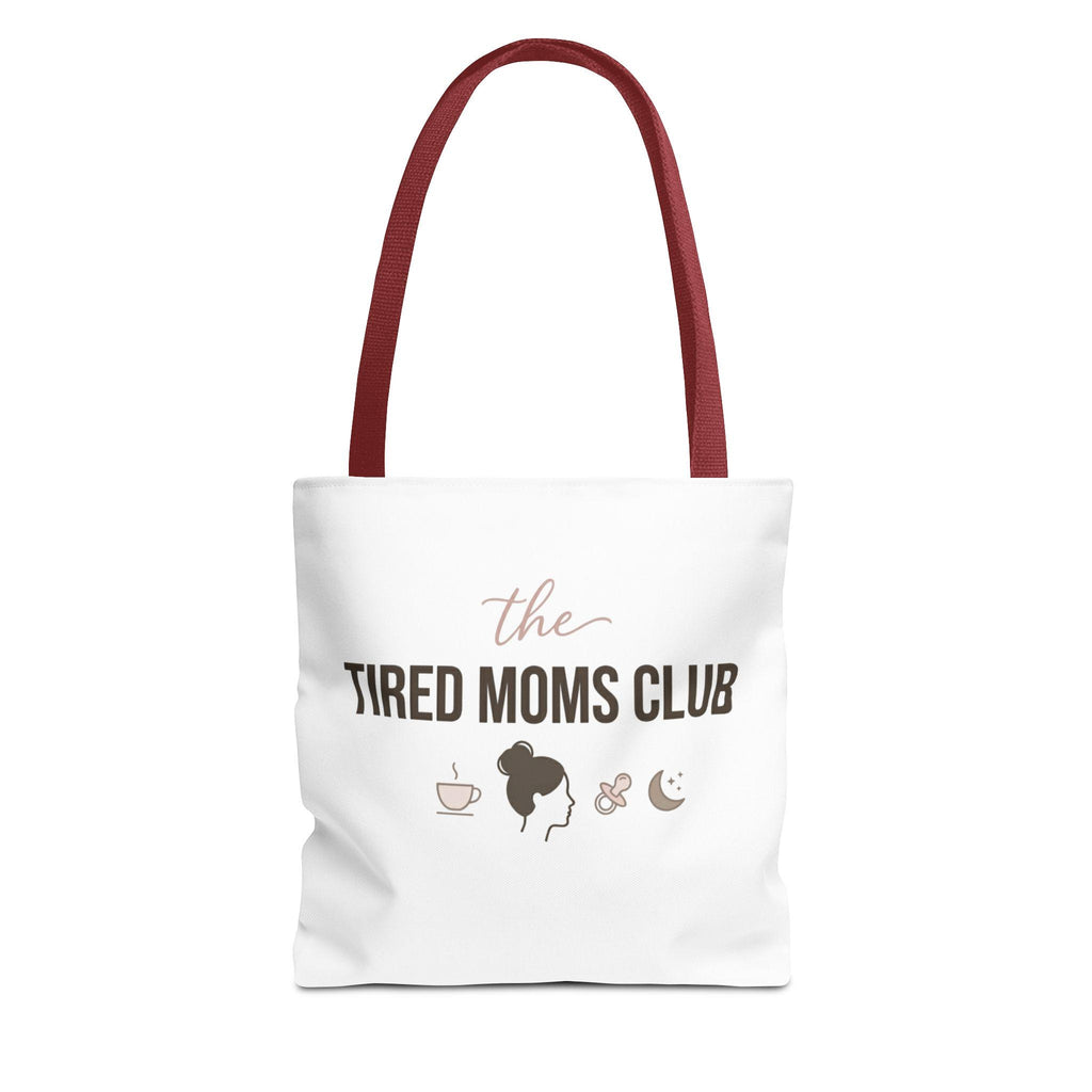 Tired Moms Club Tote Bag | Mom Life Graphic Tote