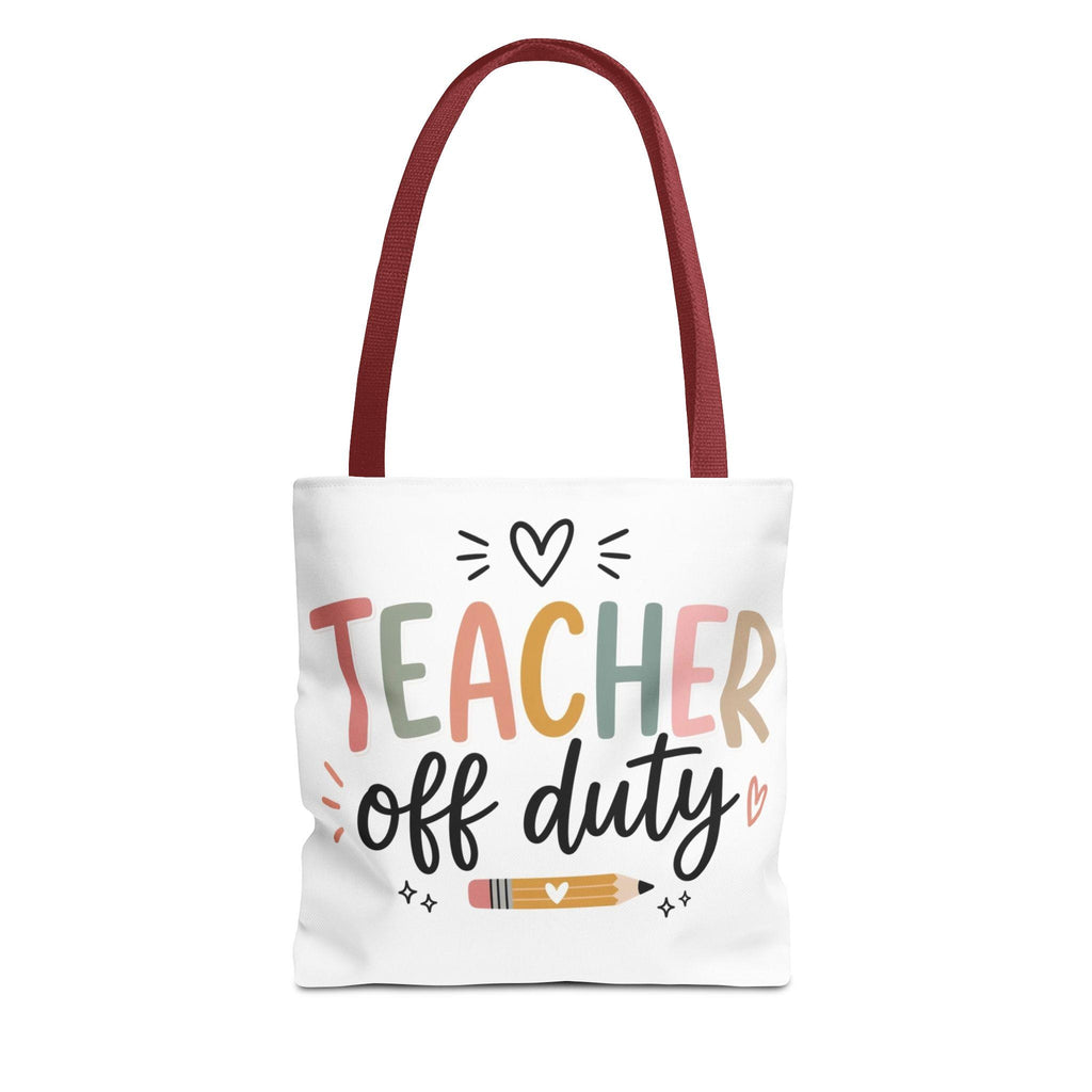 Teacher Off Duty Tote Bag | Teacher Appreciation, School End, Cute Pencil Design