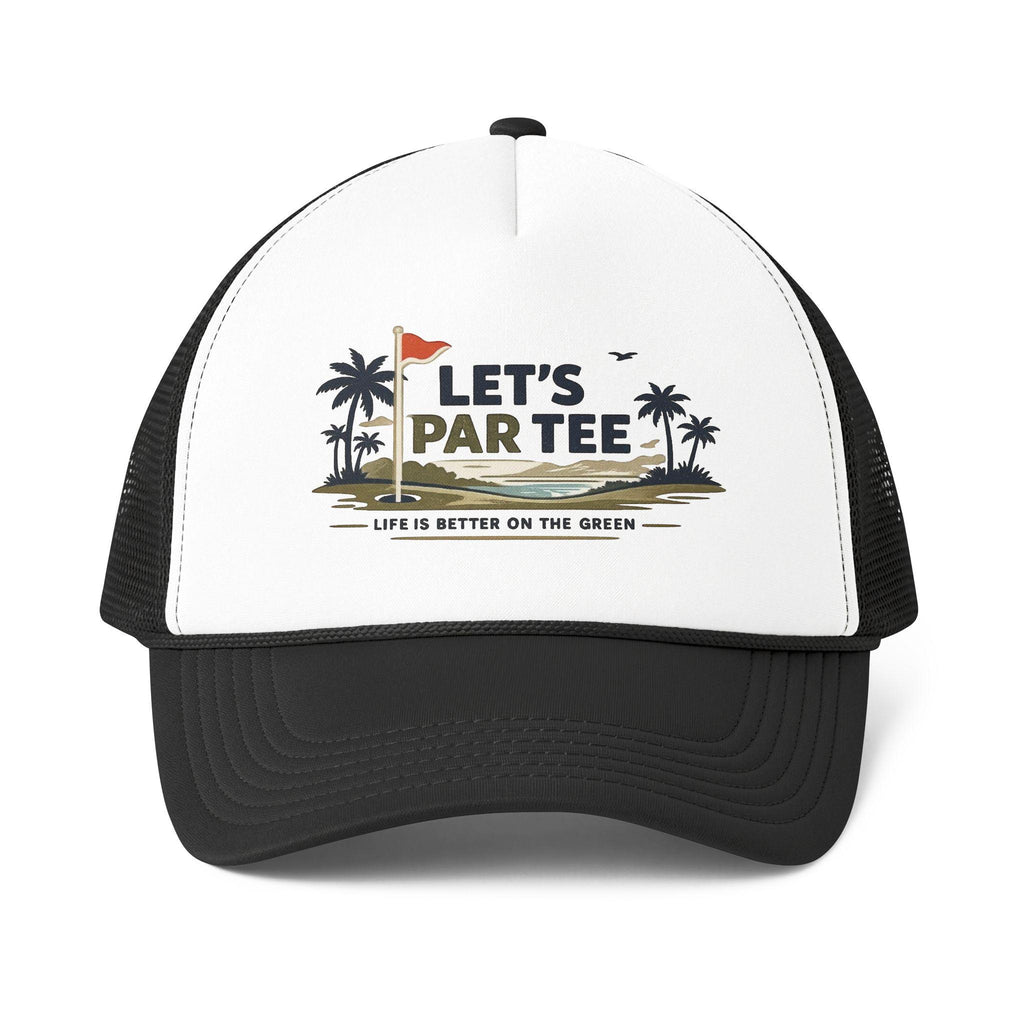 Let's Par Tee golf graphic Foam Mesh-Back Trucker Cap | golf course palm trees