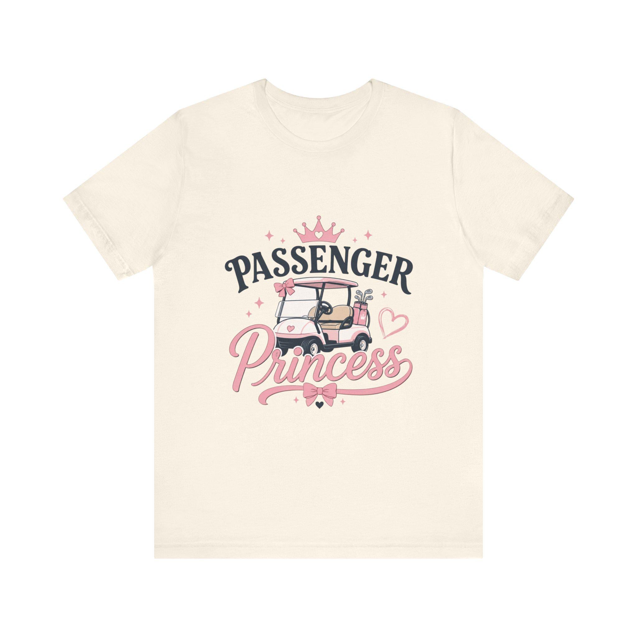 Passenger Princess Golf Cart T-Shirt | Pink Crown, Cute Golf Tee