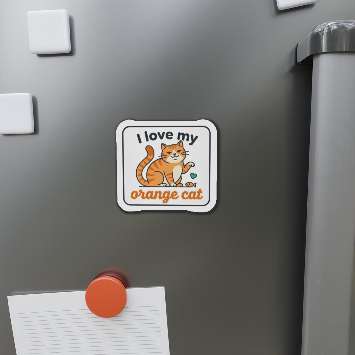 I Love My Orange Cat Die-Cut Magnet | Orange Tabby Cat Fridge Magnet