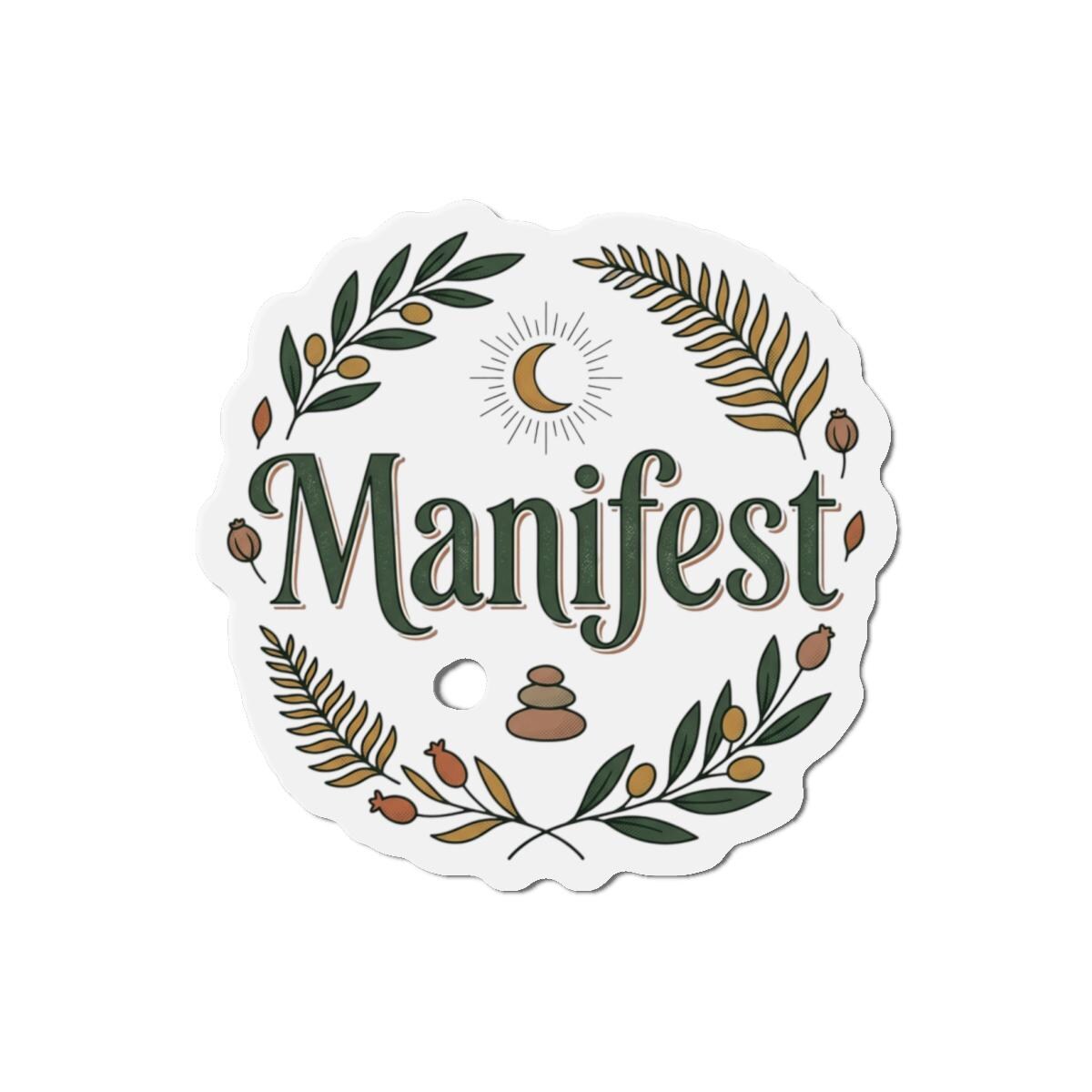 Manifest wreath die-cut magnet | spiritual affirmation fridge magnet