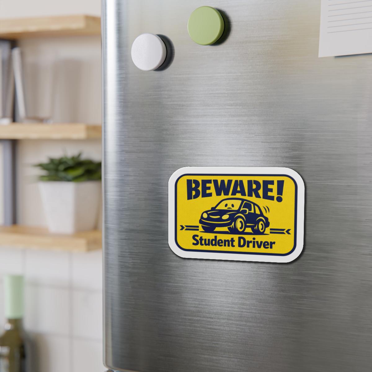 Beware! Student Driver Die-Cut Magnet | Car Safety Sticker Magnet