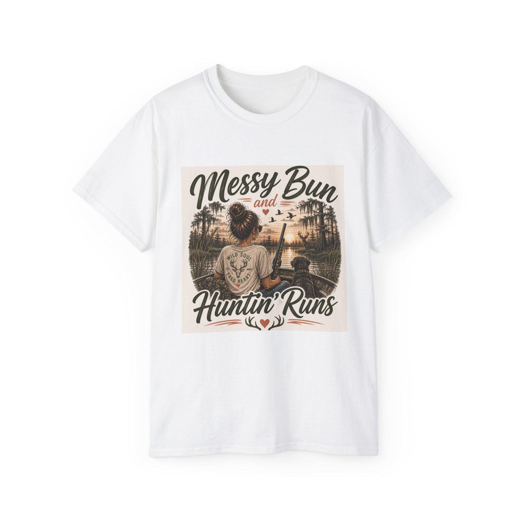 Messy Bun and Huntin' Runs T-Shirt | Hunting Girl Graphic Tee, Outdoors Camper Design