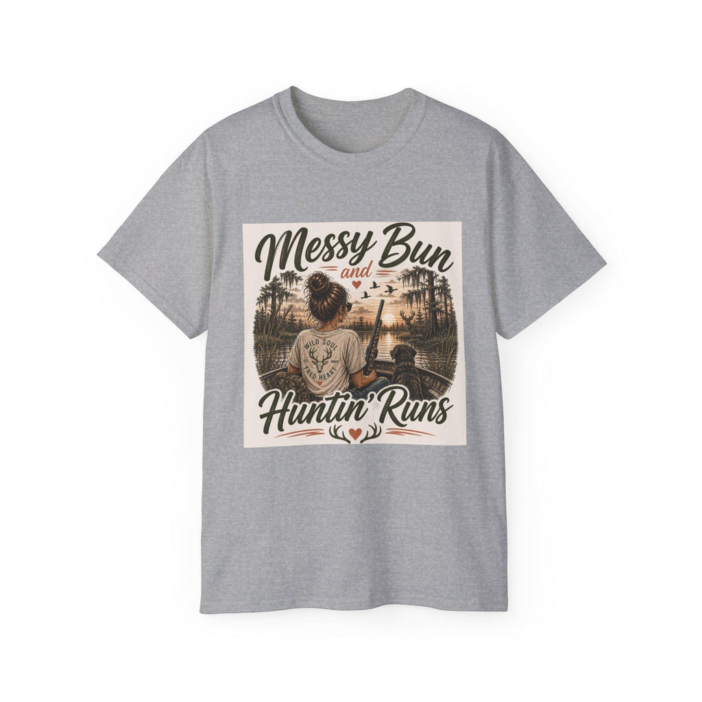 Messy Bun and Huntin' Runs T-Shirt | Hunting Girl Graphic Tee, Outdoors Camper Design