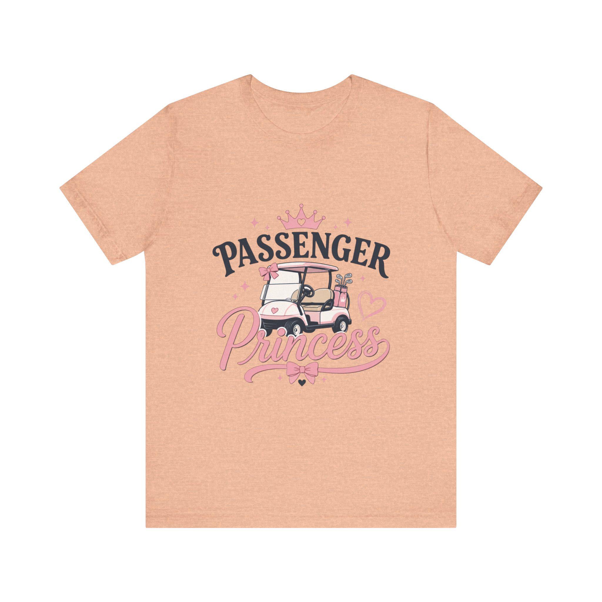 Passenger Princess Golf Cart T-Shirt | Pink Crown, Cute Golf Tee