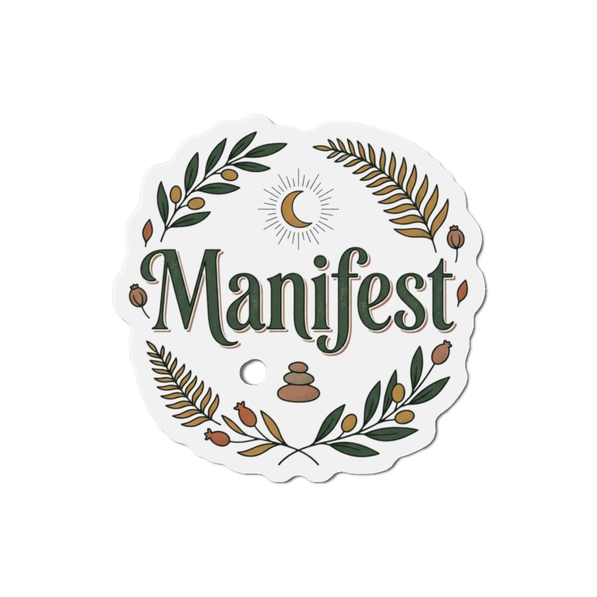 Manifest wreath die-cut magnet | spiritual affirmation fridge magnet