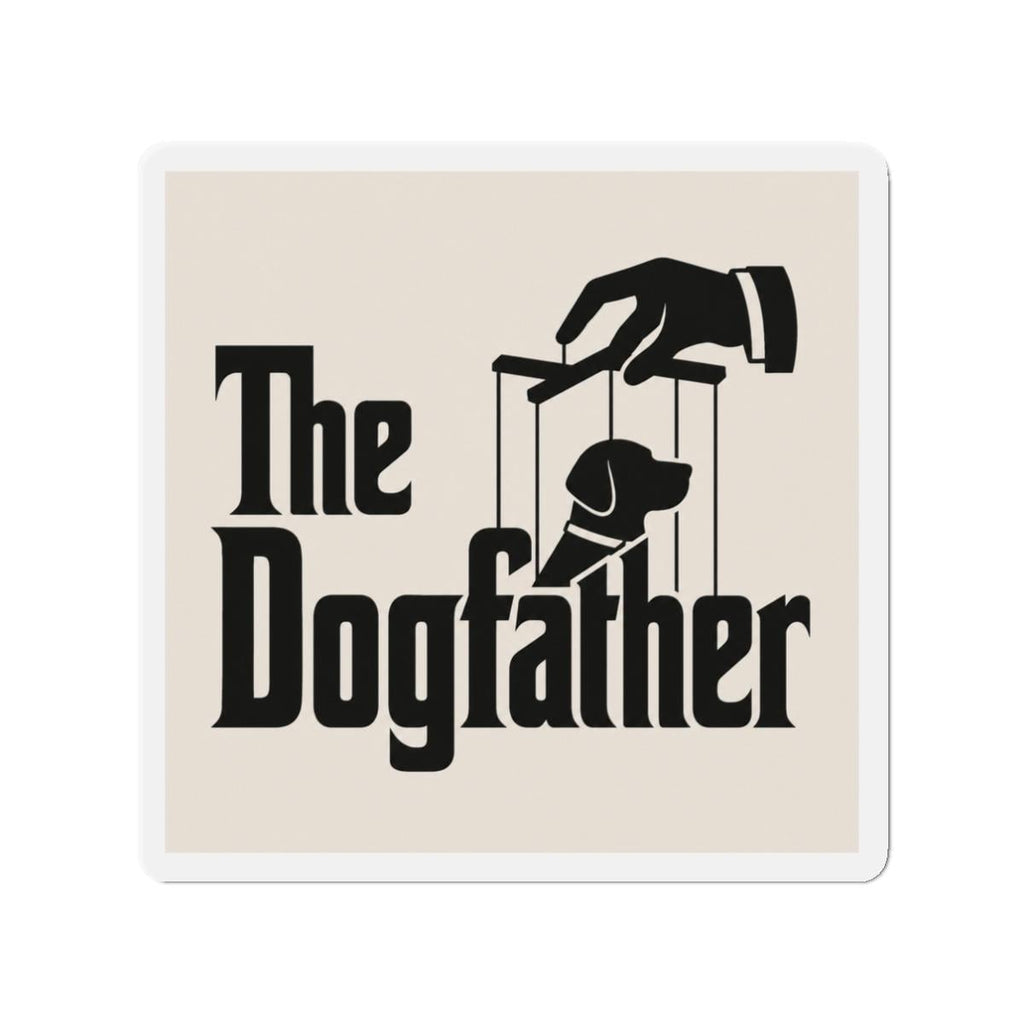 The Dogfather dog puppet magnet | Die-Cut Magnet