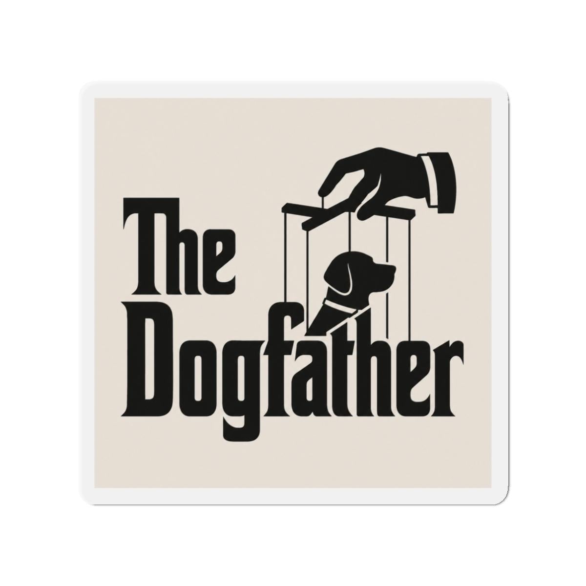 The Dogfather dog puppet magnet | Die-Cut Magnet