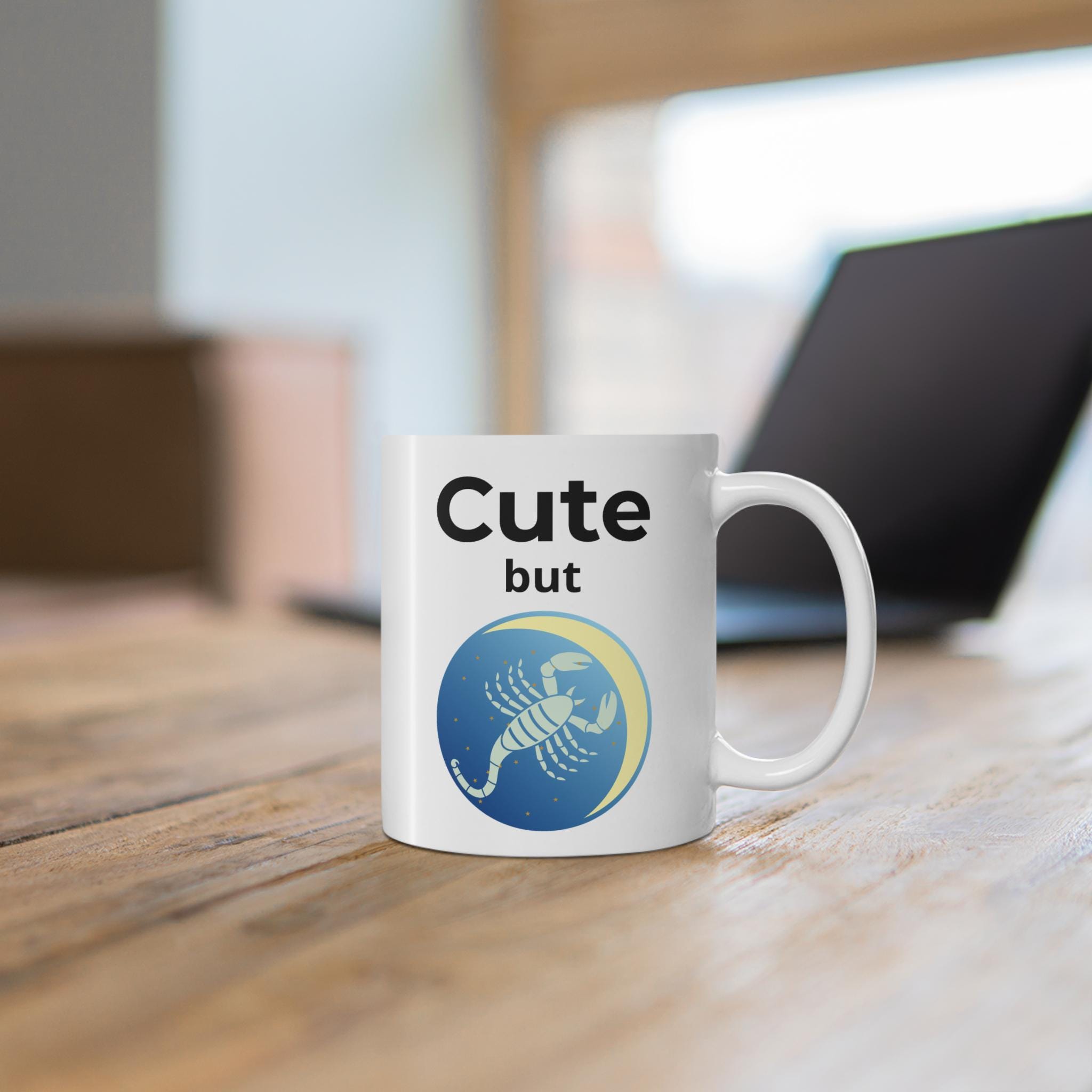 Cute but Scorpion Mug | Zodiac Scorpio, Astrology Coffee Cup