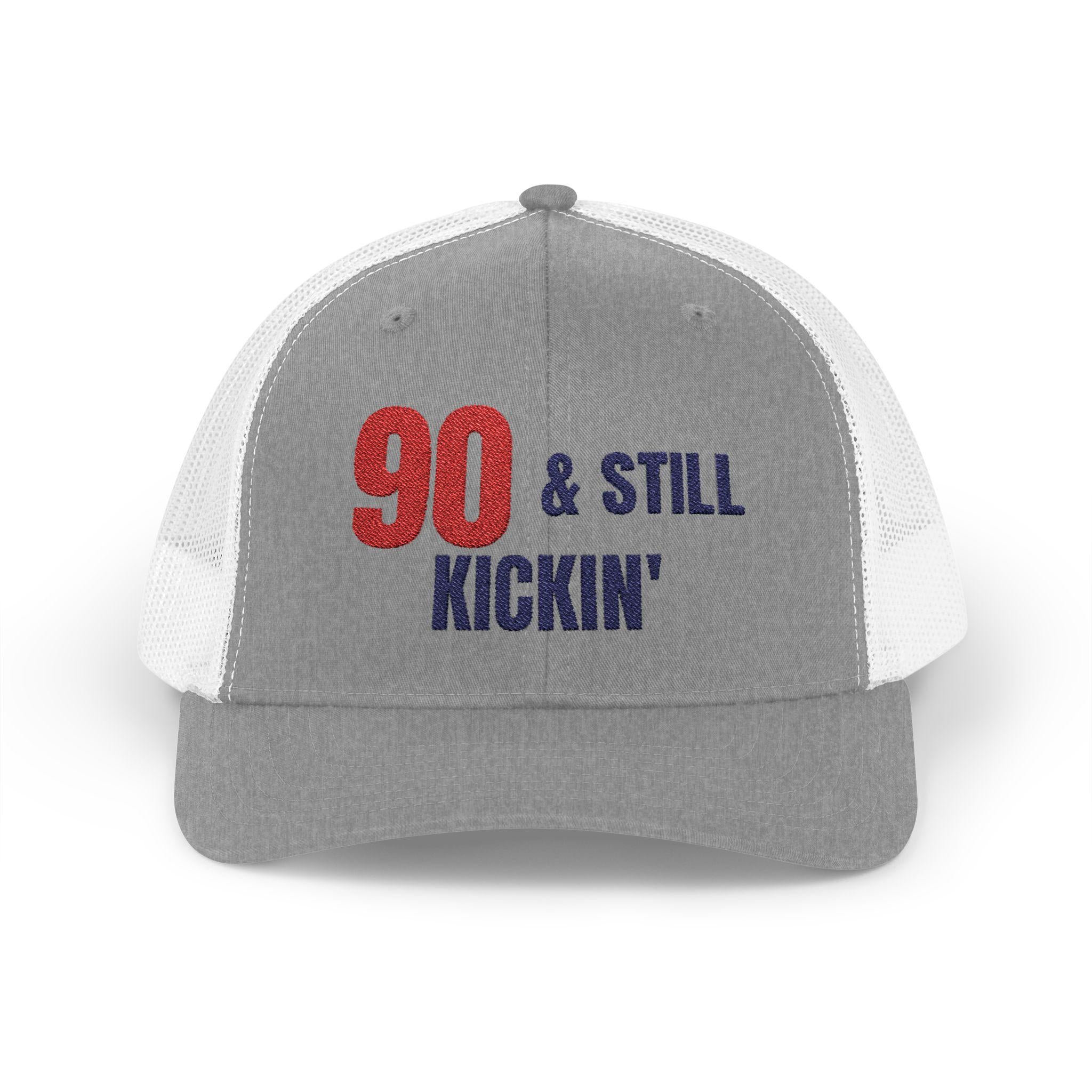 90 & Still Kickin' Snapback Trucker Cap | Birthday Celebration